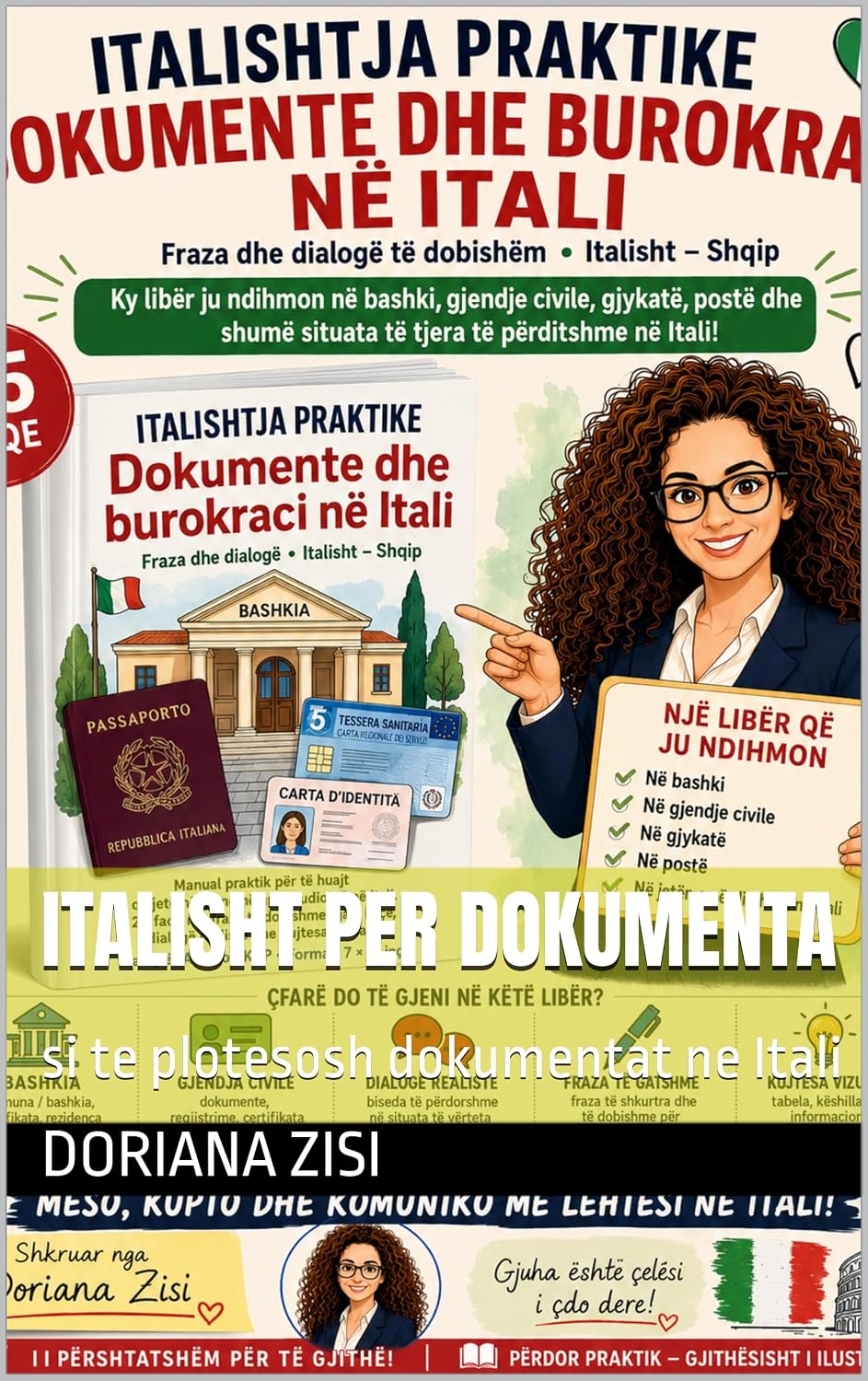 italisht per Dokumenta: si te plotesosh dokumentat ne Itali (Italian Edition) baixar o livro de graça