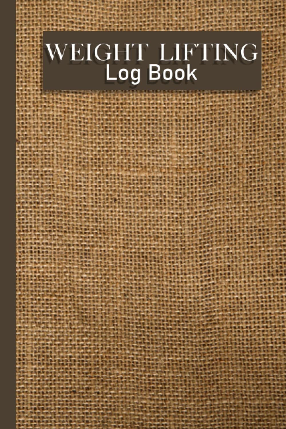 Weight Lifting Log Book: Journal men, crossfit log book, Measurements Notes Lifting Companion, for Men and Women, | 6 x 9 inches 120 Pages baixar o livro de graça
