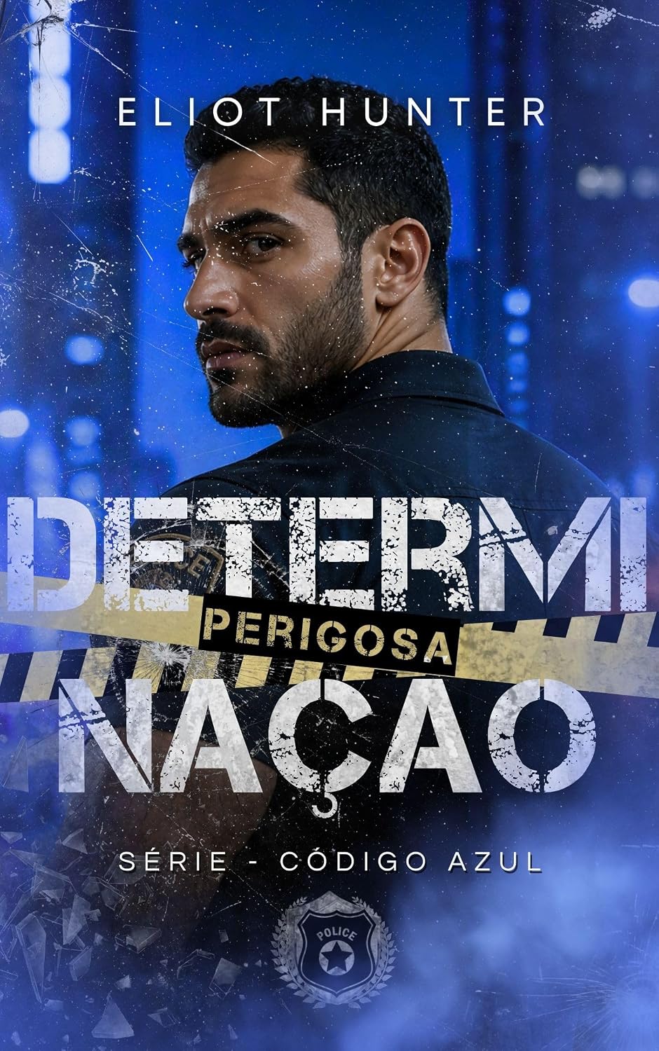 Determinação Perigosa: Romance MM Policial (Código Azul Livro 3) baixar o livro de graça