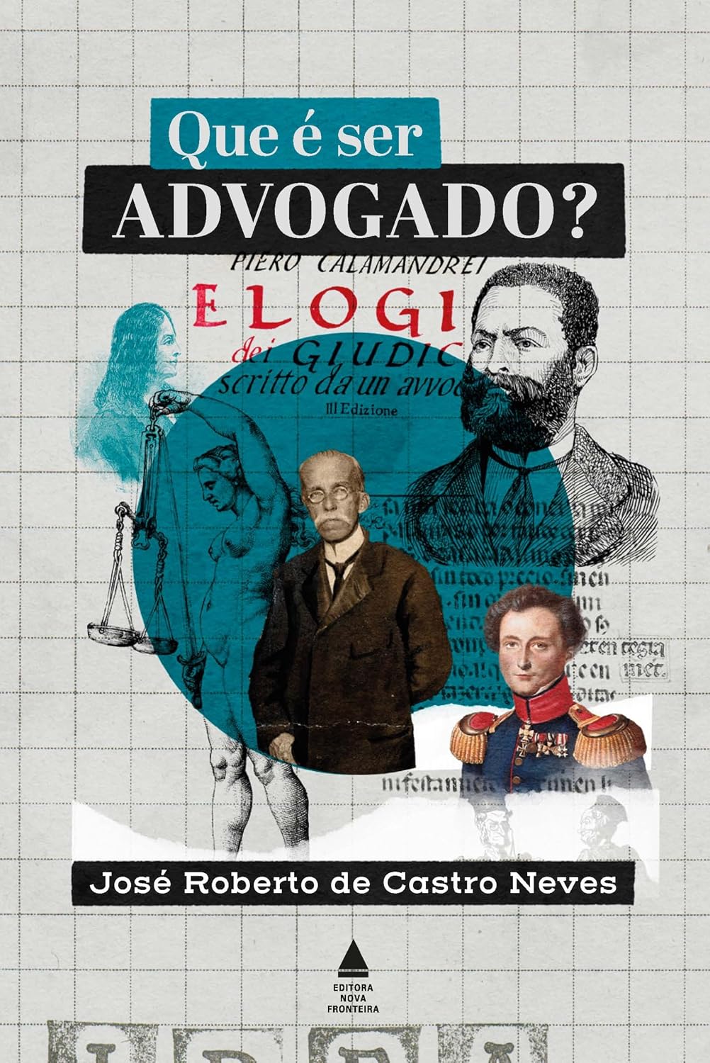 Que é ser advogado? (Coleção Cícero)