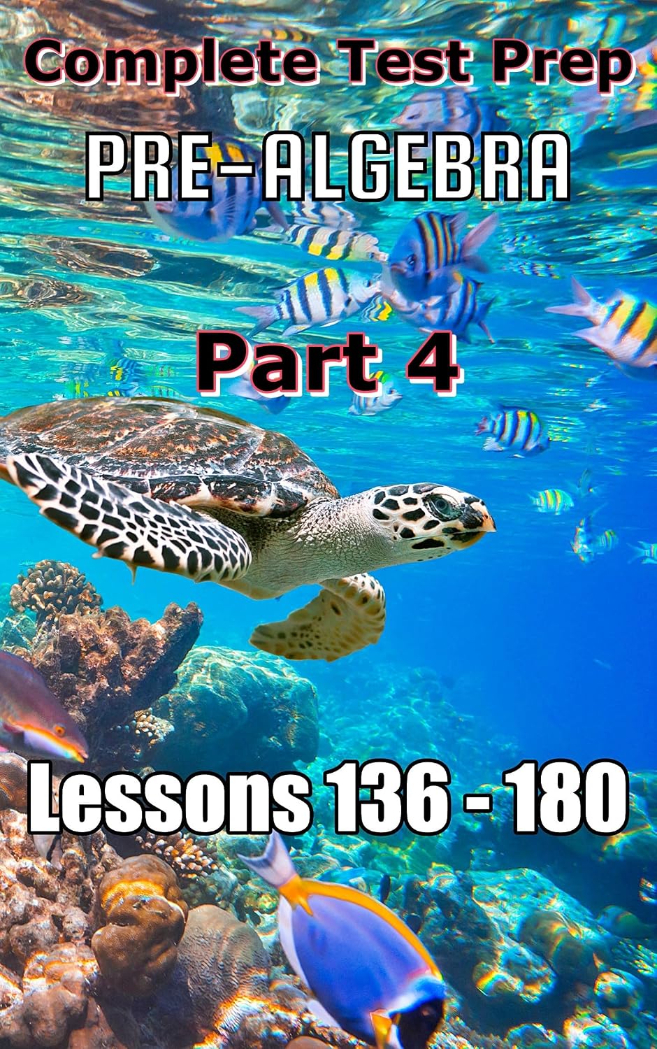 Complete Test Prep: Pre-algebra, Part 4 (English Edition)