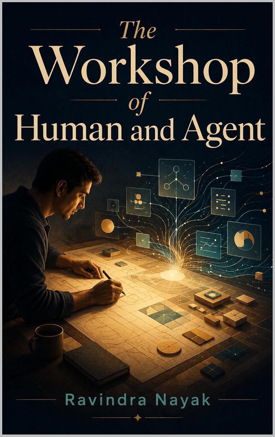 The Workshop of Human and Agent (The Golden Architecture of Thought Book 7) (English Edition) baixar livro de graça