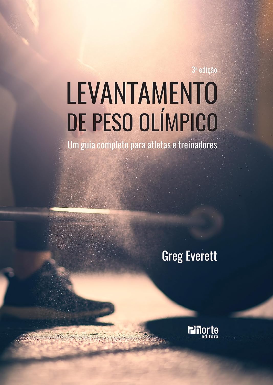 Levantamento de peso olímpico: um guia completo para atletas e treinadores