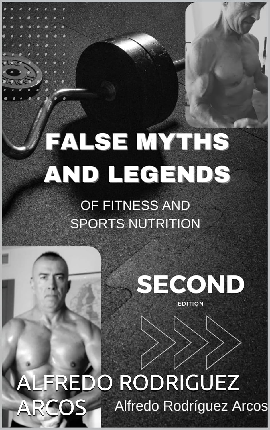 ler totalmente FALSE MYTHS AND LEGENDS OF FITNESS AND SPORTS NUTRITION SECOND EDIOTION (Serie de falsos mitos y leyendas del fitness y la nutrición deportiva) (English Edition)