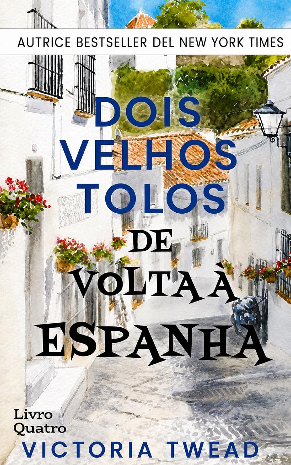 capítulo por capítulo baixar Dois velhos tolos de volta à Espanha (Velhos bobos Livro 4)