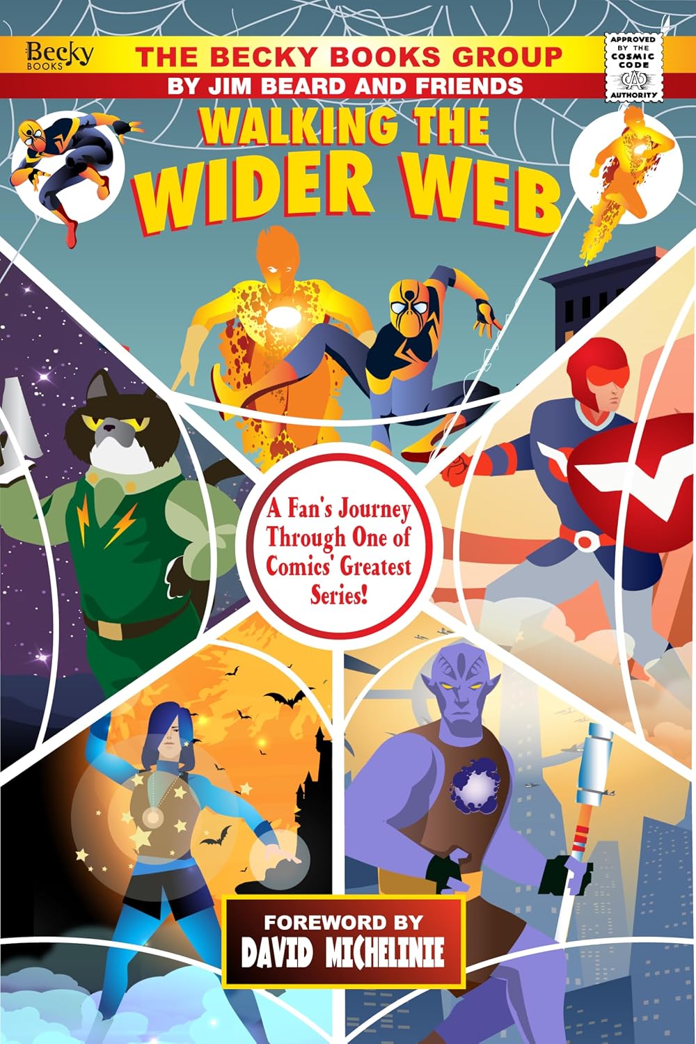 Walking the Wider Web: A Fan's Journey Through One of Comics' Greatest Series (Comic Book Culture) (English Edition) baixar livro de graça