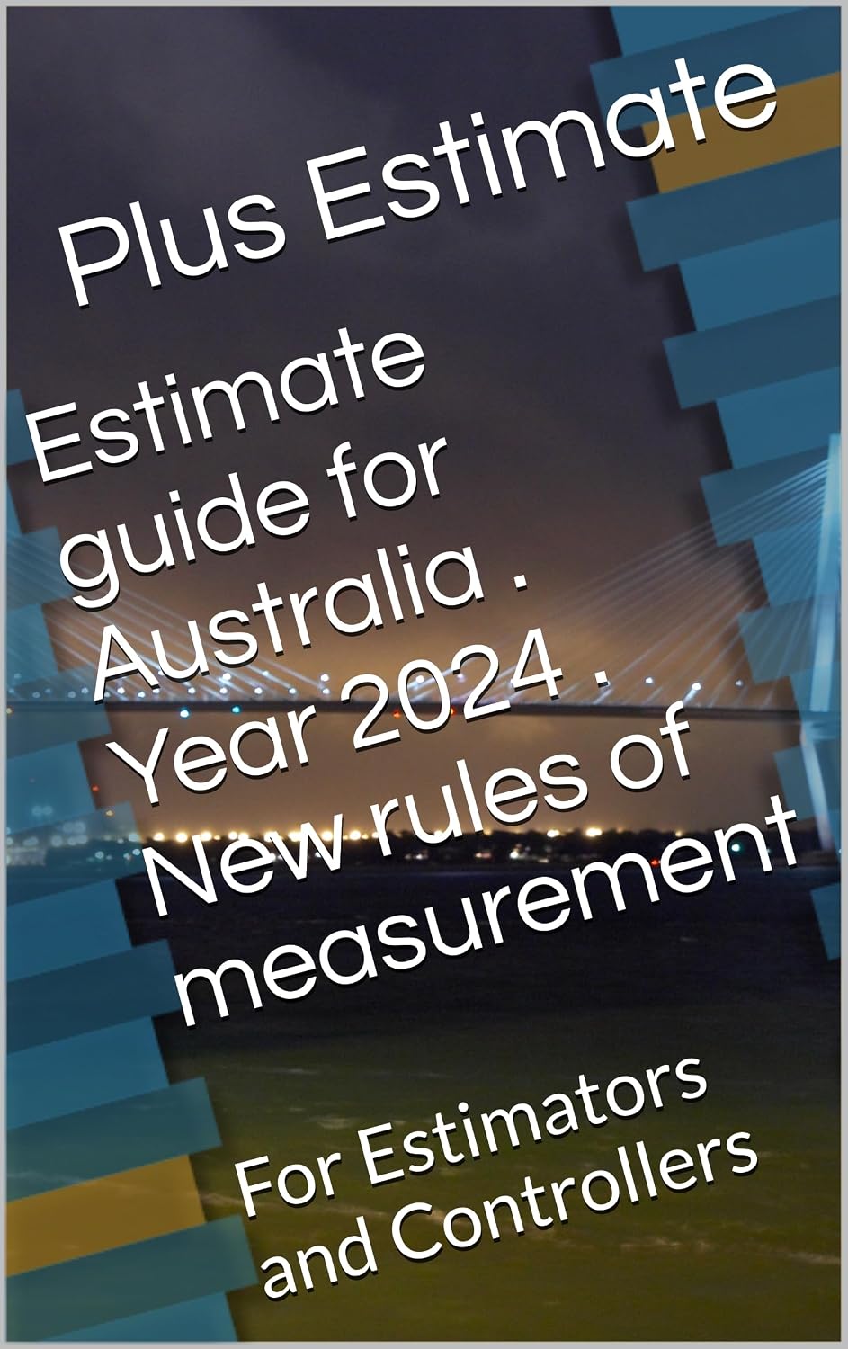 capítulo por capítulo baixar Estimate guide for Australia. Year 2024. New rules of measurement: For Estimators and Controllers (Engineering Estimate Book 1) (English Edition)