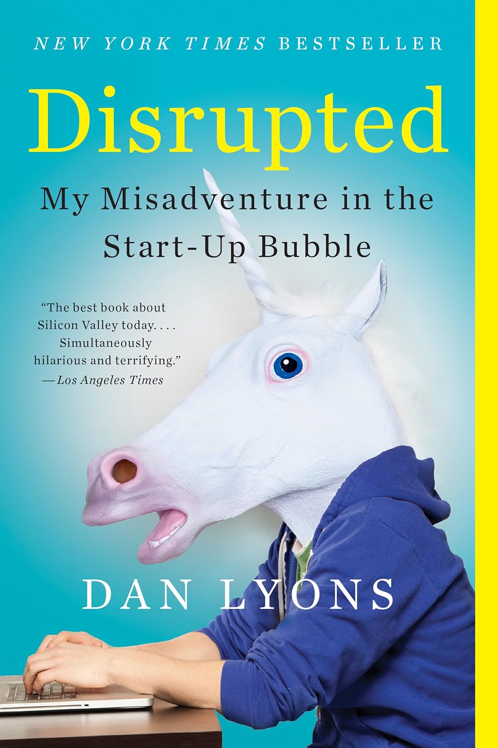Disrupted: My Misadventure in the Start-Up Bubble (English Edition) baixar livro de graça