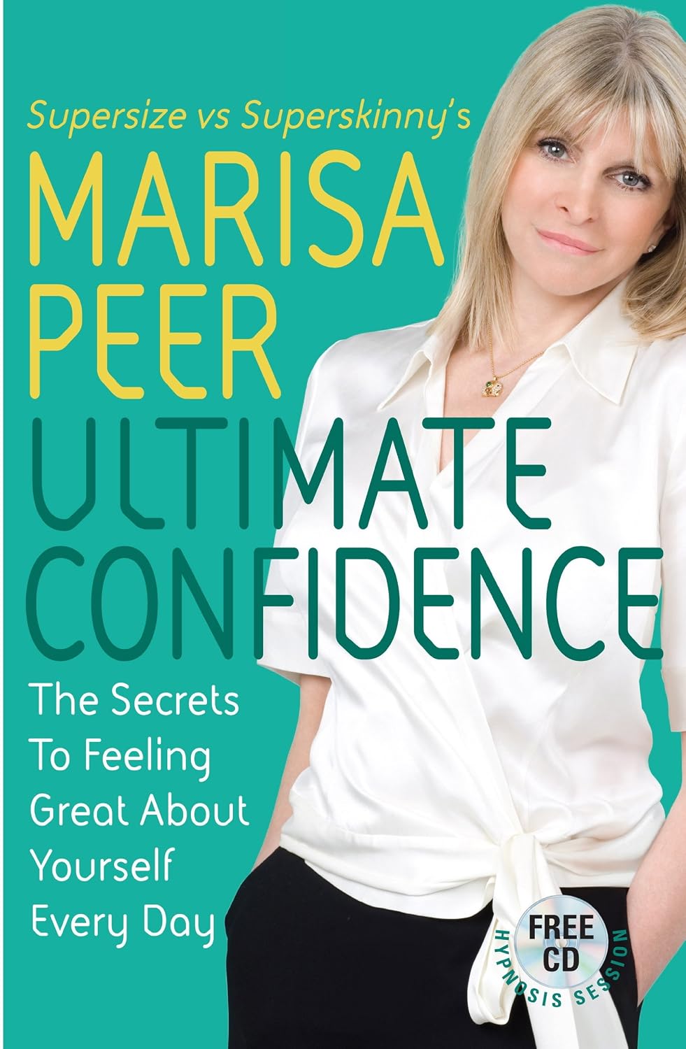 Ultimate Confidence: The Secrets to Feeling Great About Yourself Every Day (English Edition) baixar o livro de graça