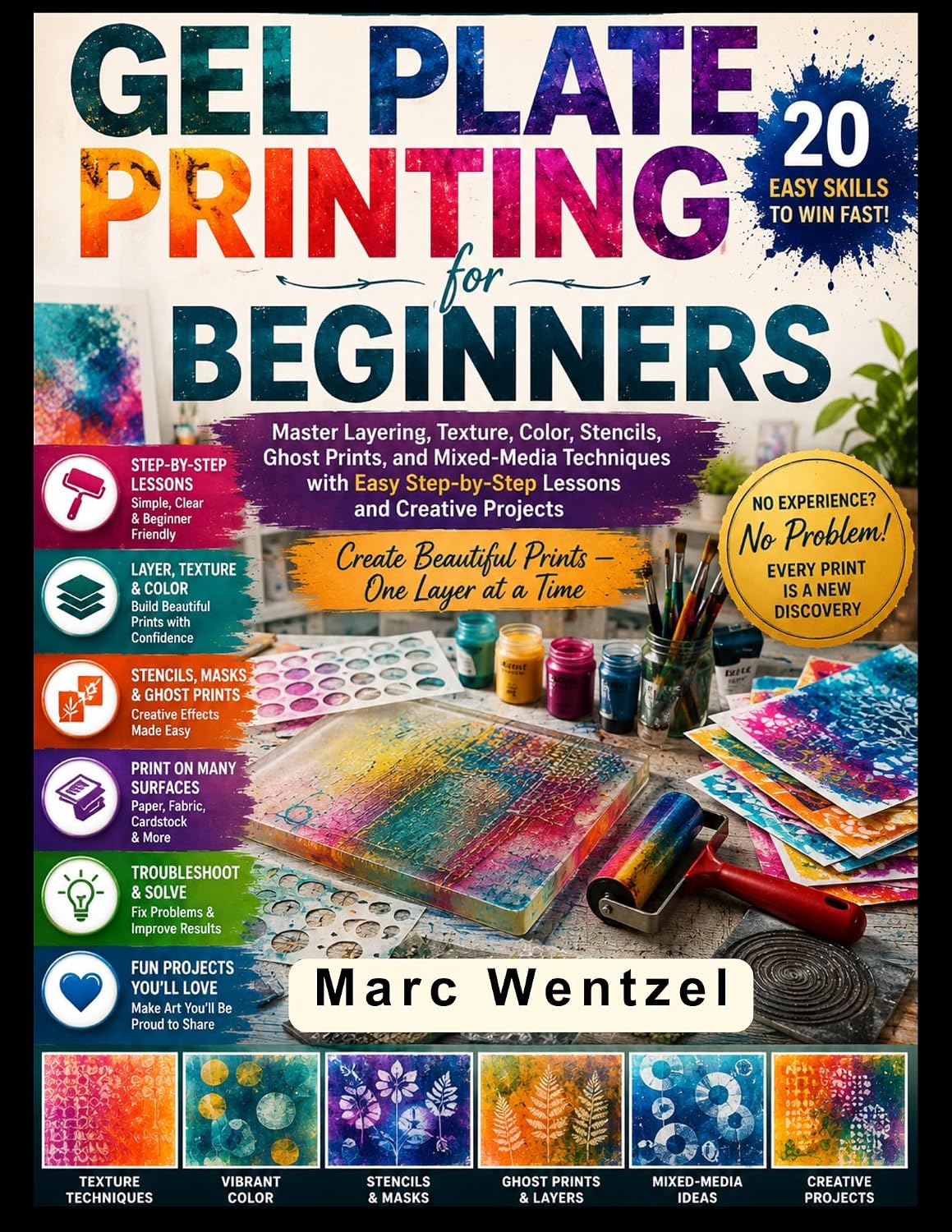 ler totalmente GEL PLATE PRINTING FOR BEGINNERS: Master Layering, Texture, Color, Stencils, Ghost Prints, And Mixed-Media Techniques With Easy Step-By-Step Lessons And Creative Projects (English Edition)