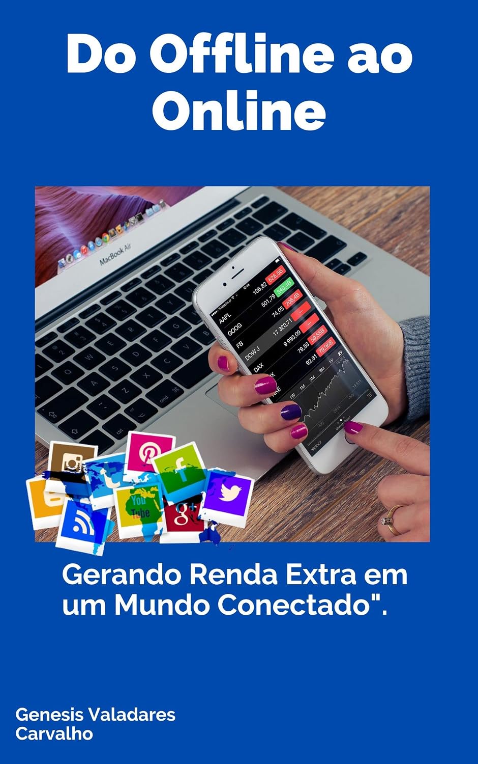 Do Offline ao Online: Gerando Renda Extra em um Mundo Conectado baixar livro de graça