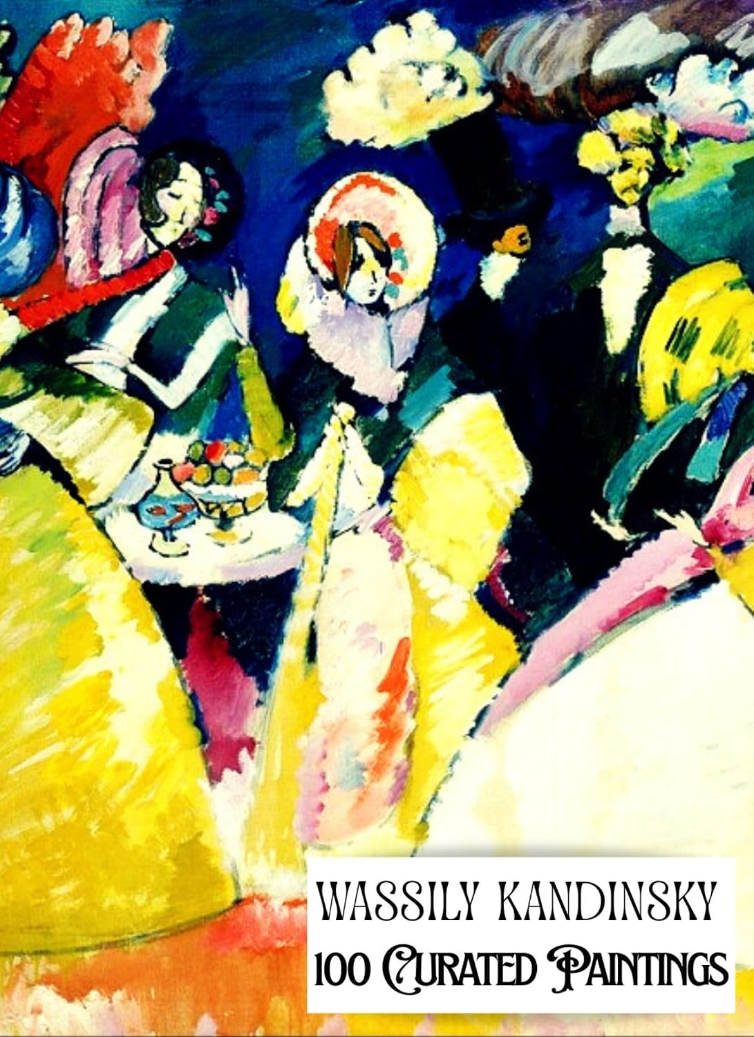 "WASSILY KANDINSKY - 100 Curated Paintings" - Art Appreciation Book/ Coffee Table Book; eBOOK: 100 Restored Artworks; Print Replica Format (smooth flow);... Art Gallery Book 2) (English Edition) baixar livro de graça