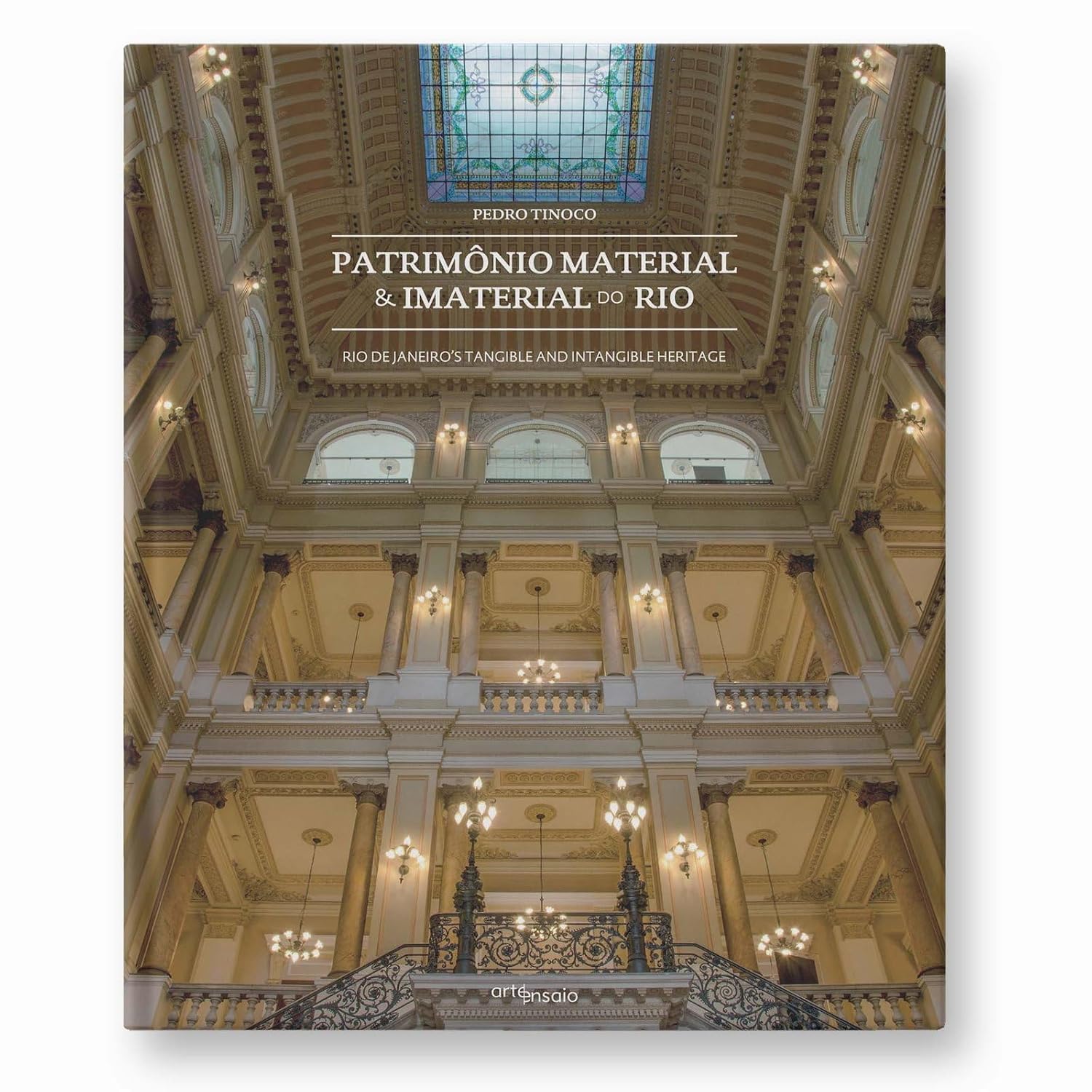 Patrimônio material & imaterial do Rio