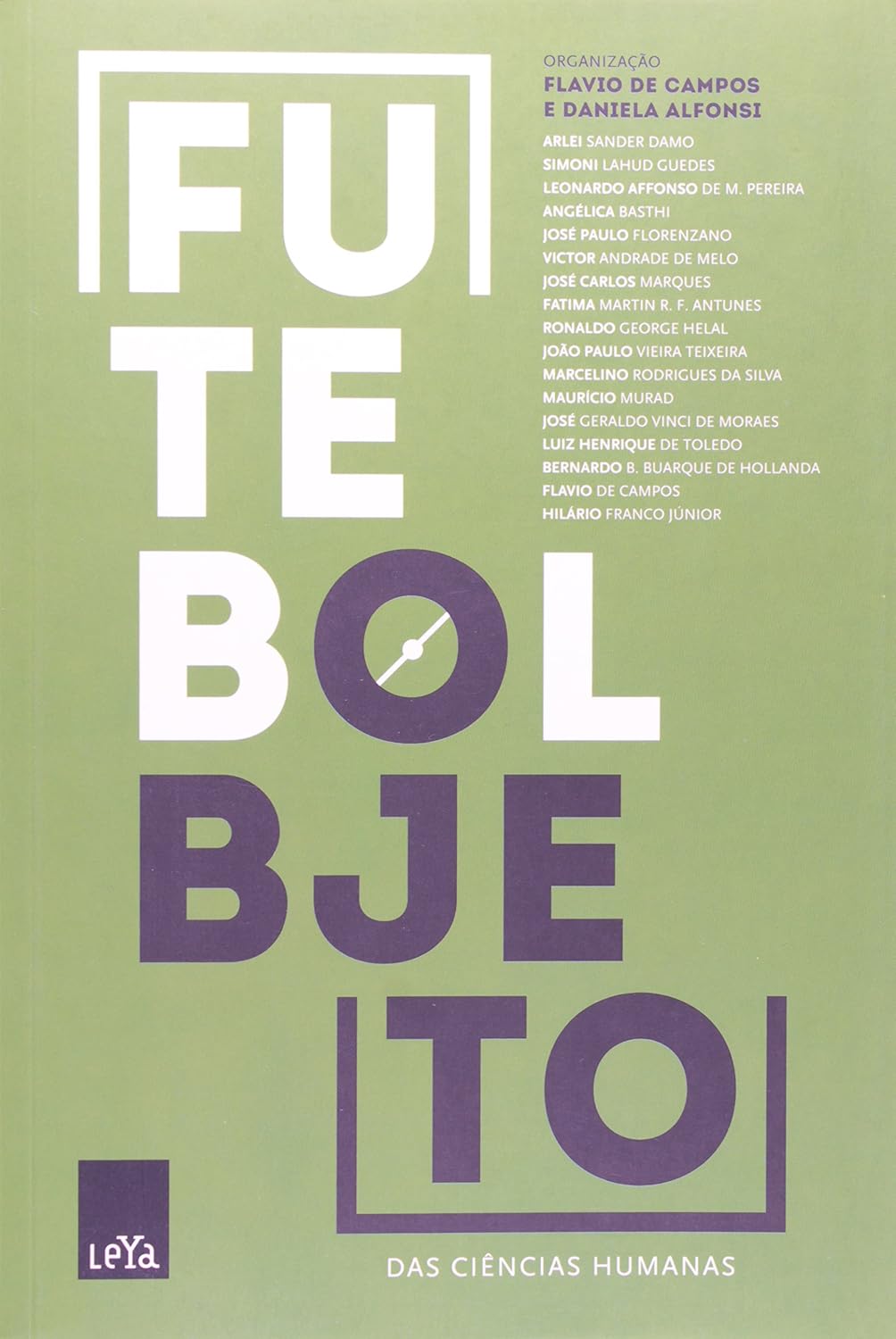 ler totalmente Futebol Objeto das Ciências Humanas
