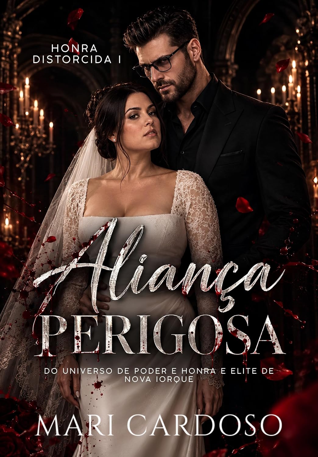 Aliança Perigosa (Honra Distorcida Livro 1) baixar o livro de graça