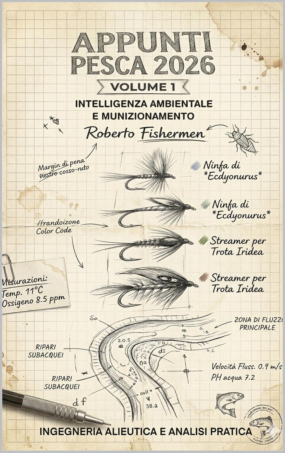 APPUNTI DI PESCA 2026 - PROTOCOLLO 2.0: VOLUME 1: Intelligenza Ambientale e Munizionamento (Italian Edition) baixar livro de graça