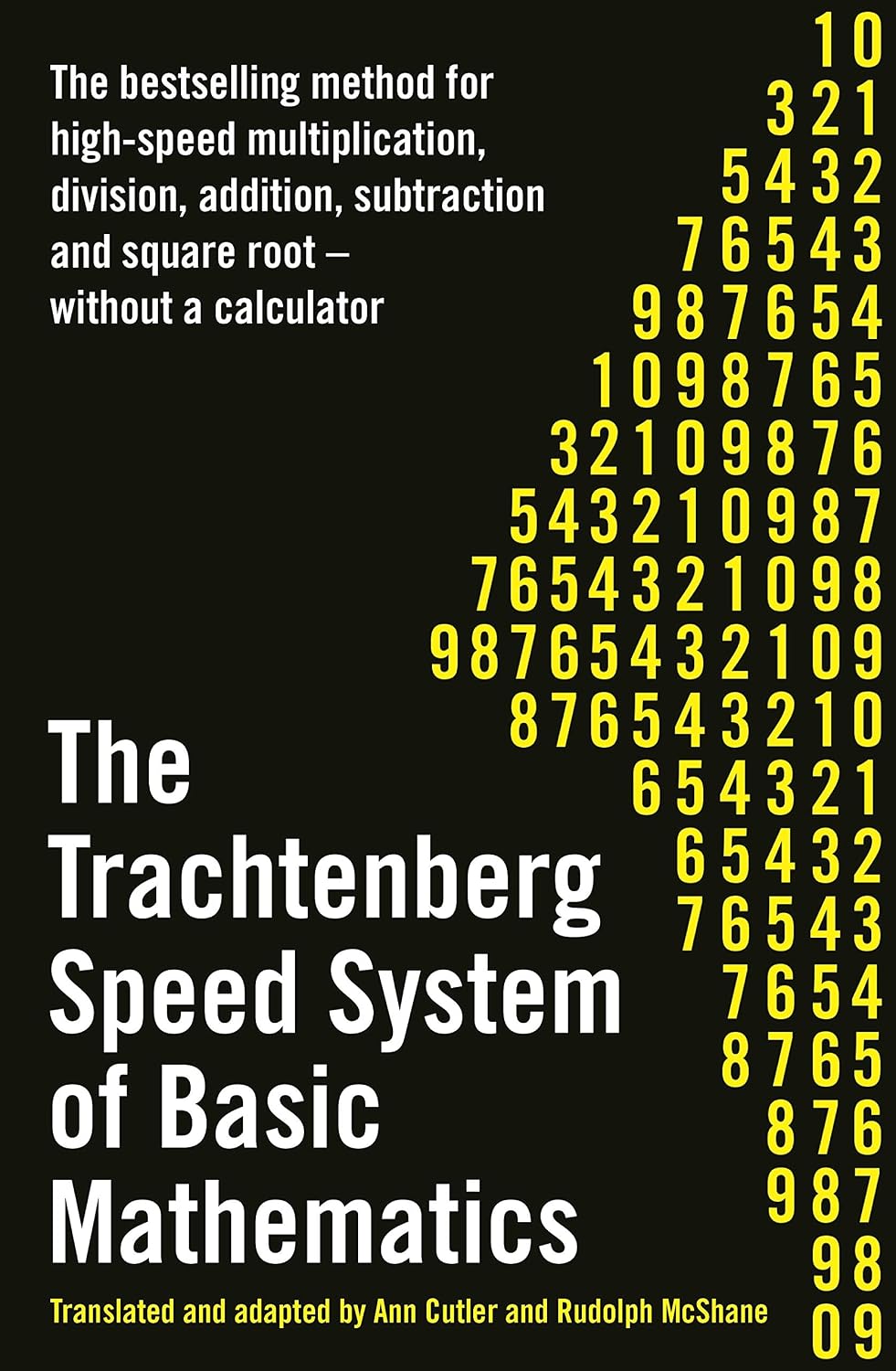 The Trachtenberg Speed System of Basic Mathematics (English Edition)