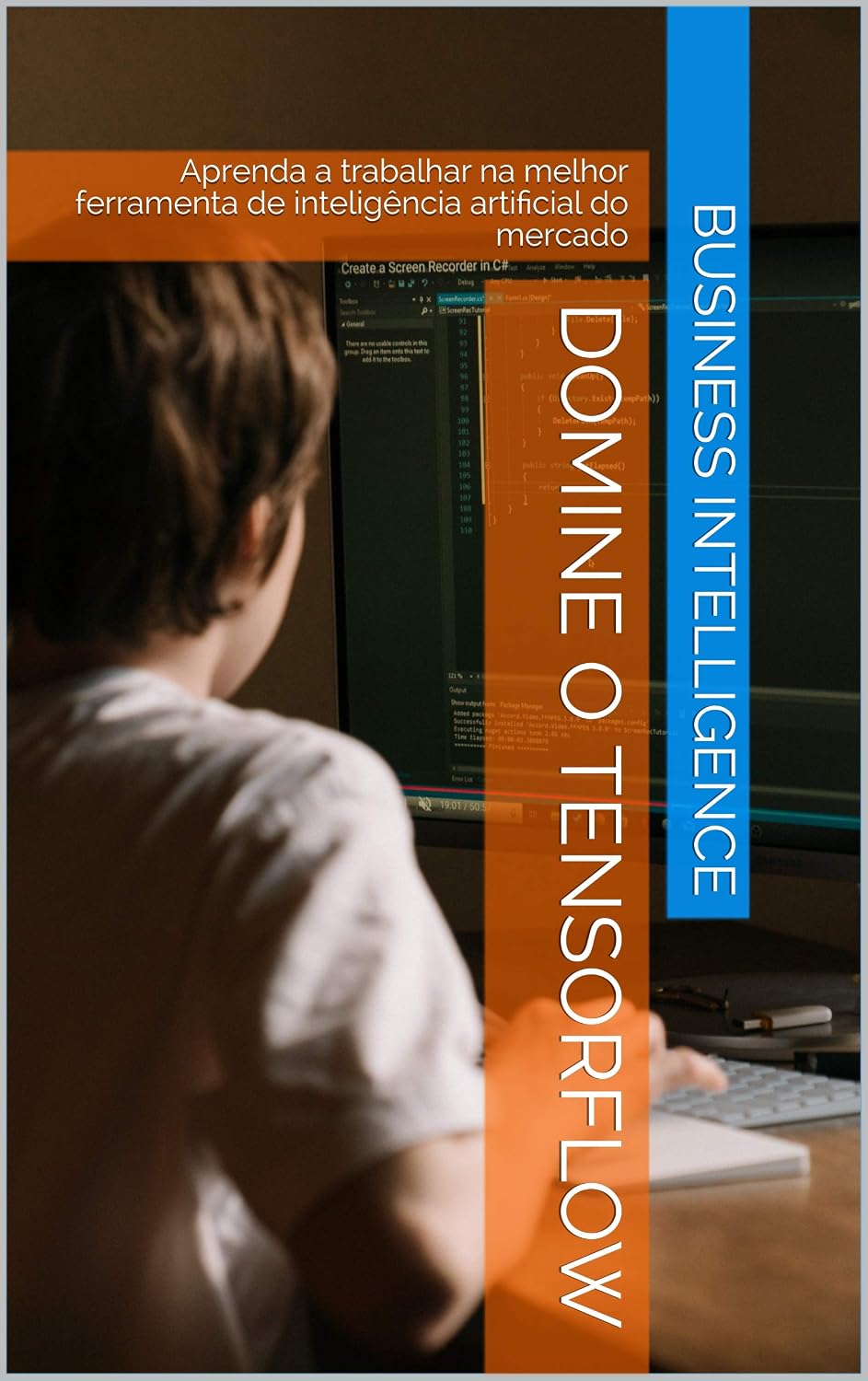 DOMINE O TensorFlow: Aprenda a trabalhar na melhor ferramenta de inteligência artificial do mercado baixar livro de graça