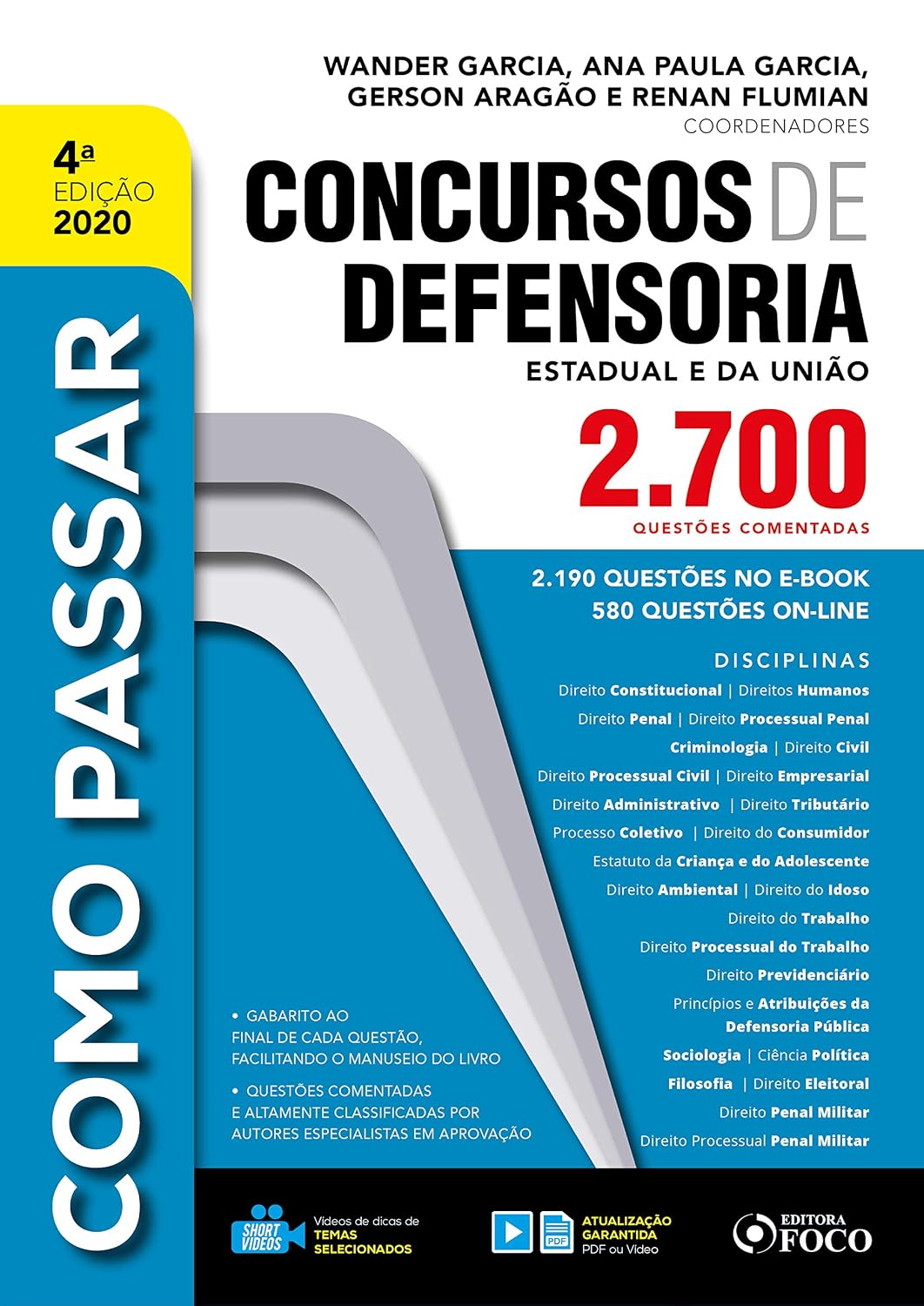 ler totalmente Como passar em concursos de defensoria estadual e da união: 2.700 Questões comentadas - 2020