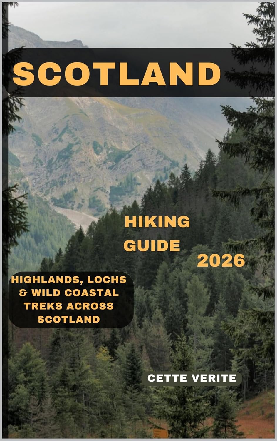SCOTLAND HIKING GUIDE 2026: Highlands, Lochs & Wild Coastal Treks Across Scotland (English Edition) baixar o livro de graça