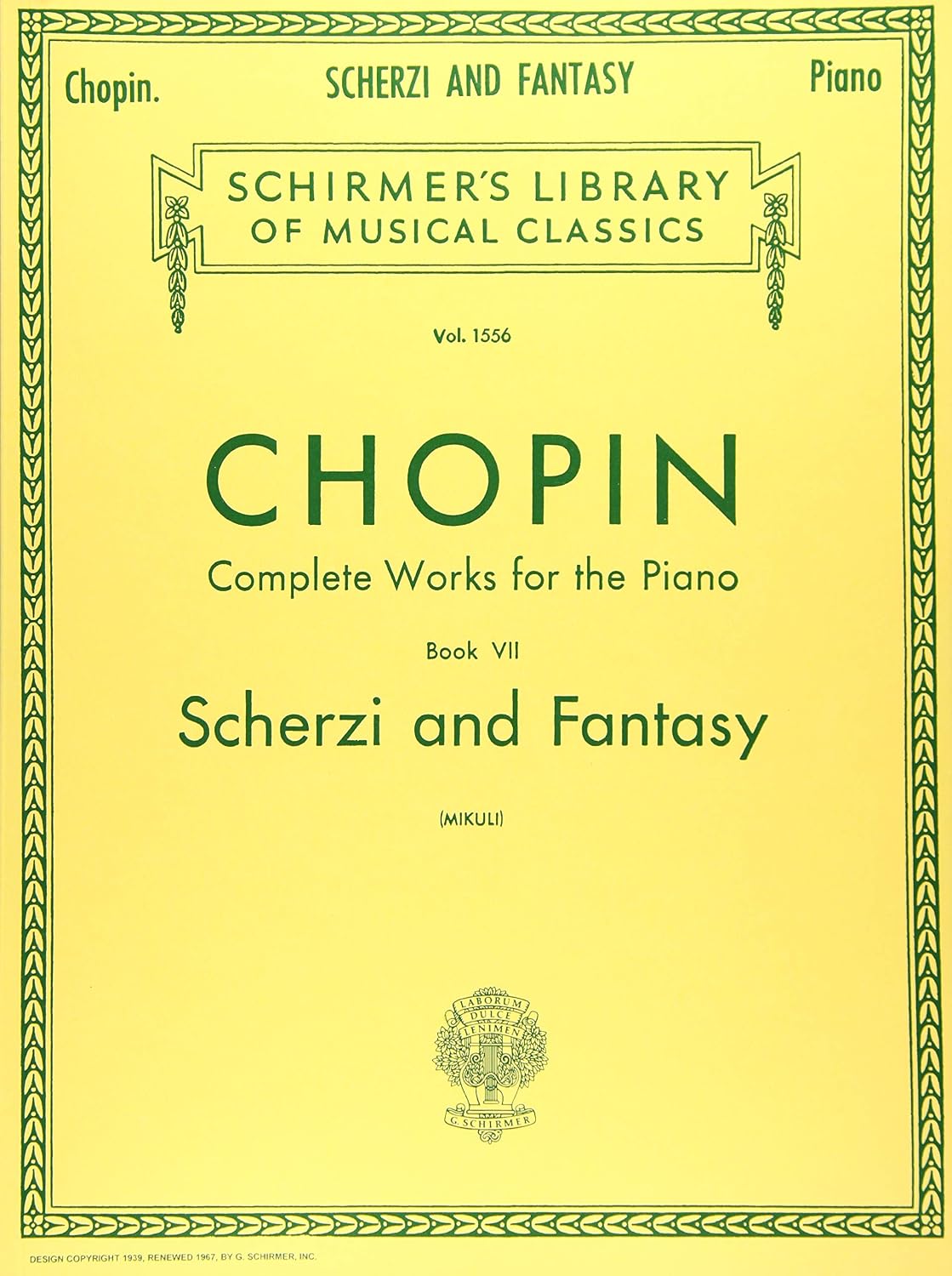 ler totalmente Scherzi; Fantasy in F Minor: Schirmer Library of Classics Volume 1556 Piano Solo