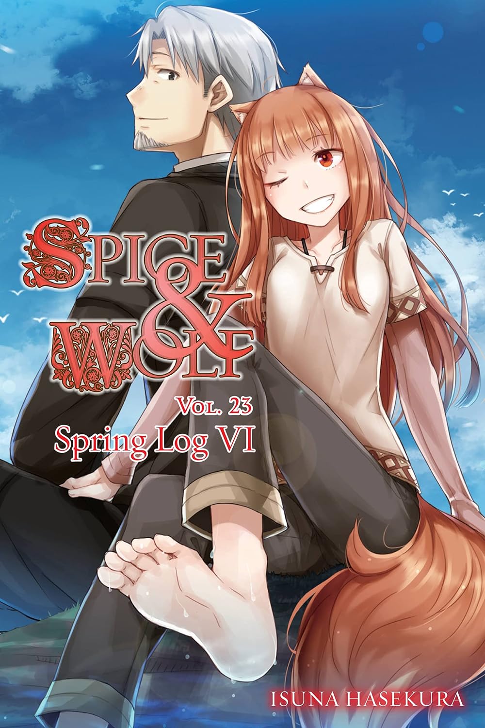 Spice and Wolf, Vol. 23 (Light Novel): Volume 23