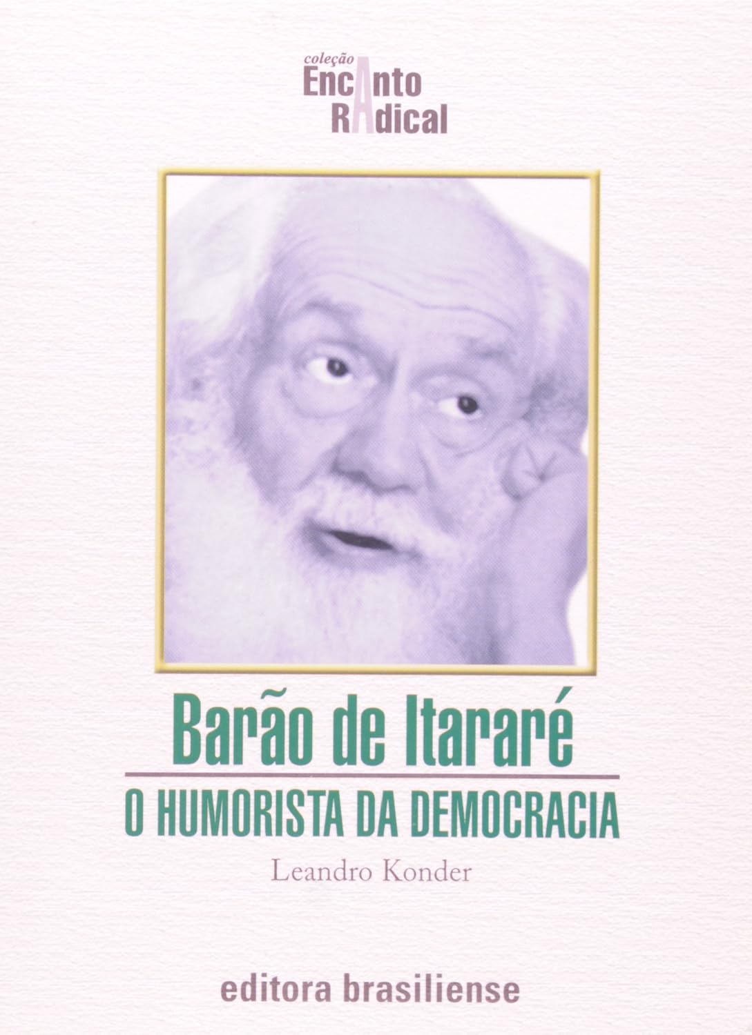 Barão de Itararé: O Humorista da Democracia baixar livro de graça