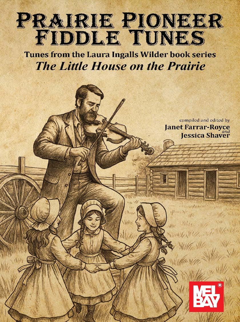 Prairie Pioneer Fiddle Tunes: Tunes from the Laura Ingalls Wilder book series The Little House on the Prairie (English Edition) baixar o livro de graça