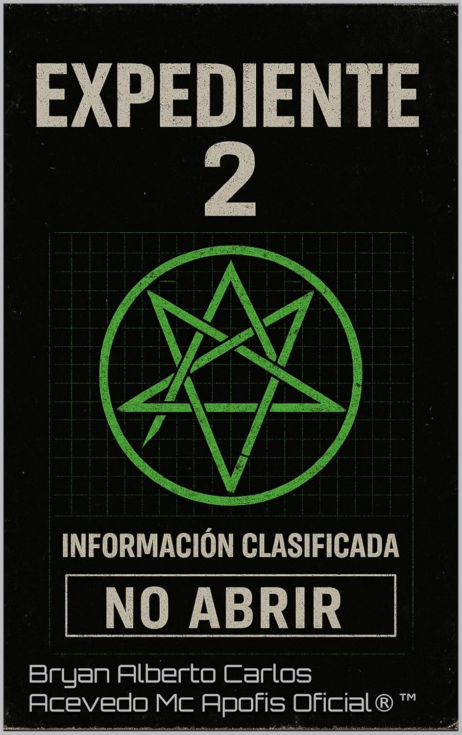 ler totalmente Expediente Dos: Dinámica de la No-Existencia Persistente: Análisis Formal de Fenómenos No Observables (EFNO) y la Física de la Ausencia (Expediente cero) (Spanish Edition)