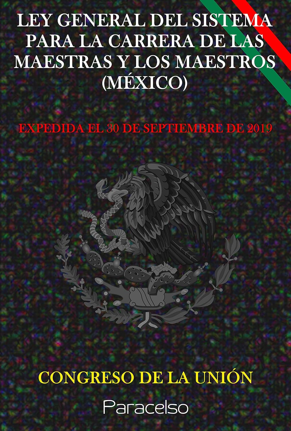 capítulo por capítulo baixar LEY GENERAL DEL SISTEMA PARA LA CARRERA DE LAS MAESTRAS Y LOS MAESTROS (MÉXICO) (Spanish Edition)