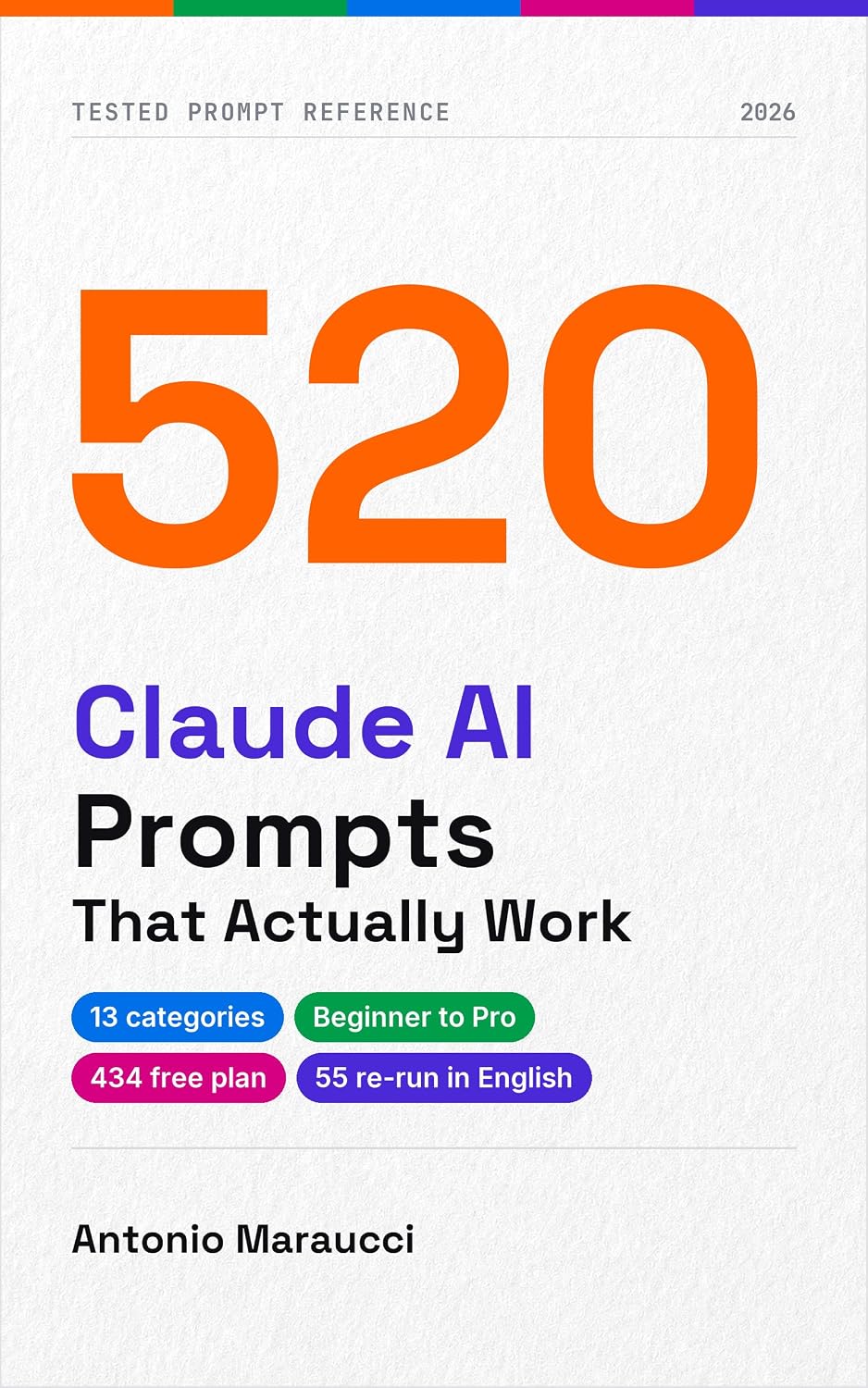 520 Claude AI Prompts That Actually Work: Tested prompts with variables, expected output and the traps to avoid (English Edition) baixar o livro de graça