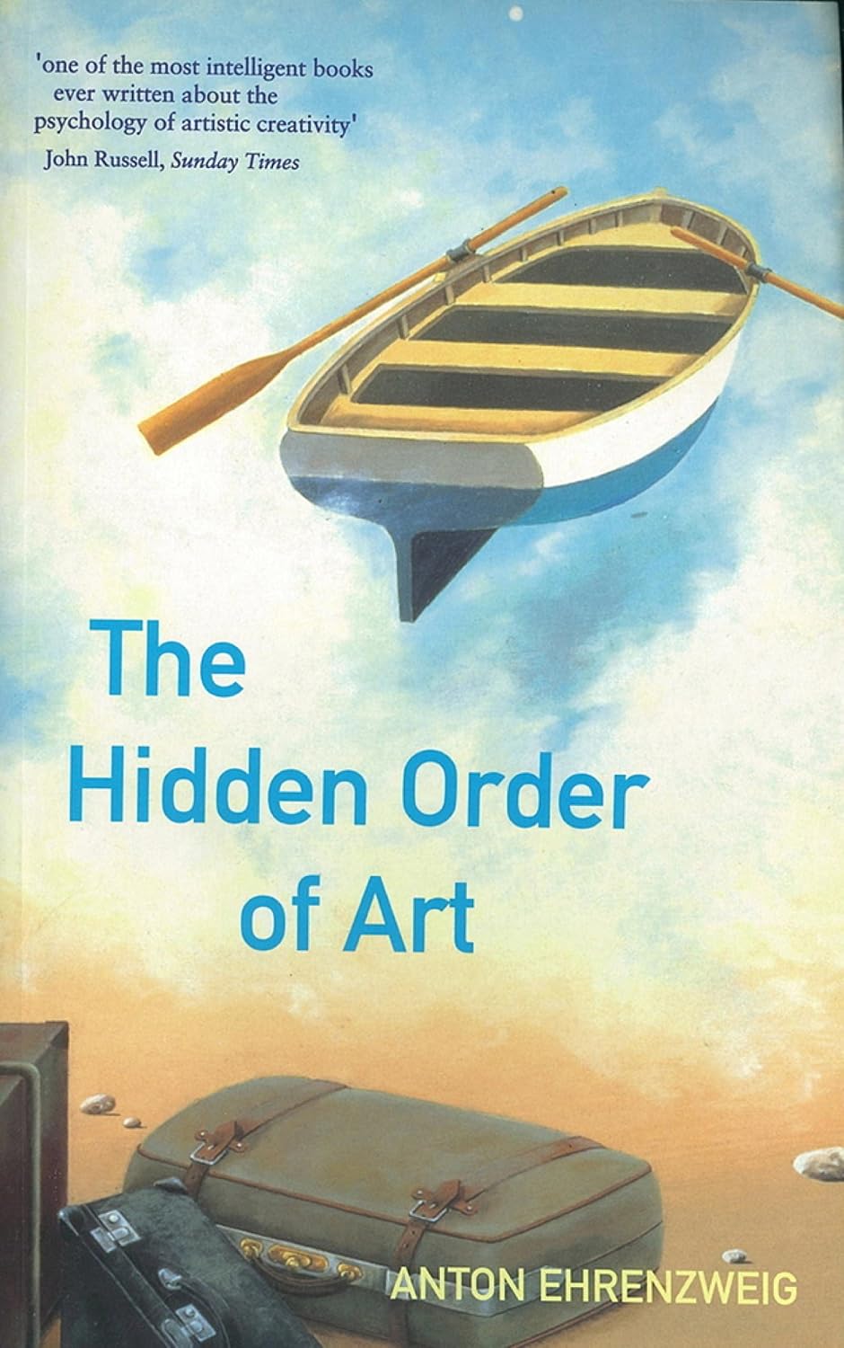 ler totalmente The Hidden Order Of Art: A Study on the Psychology of Artistic Imagination (English Edition)