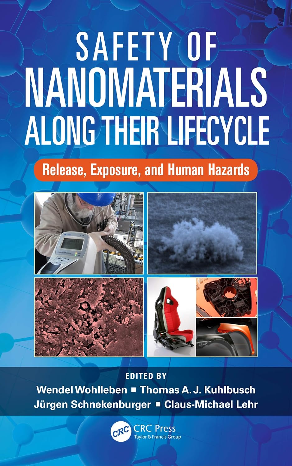 ler totalmente Safety of Nanomaterials along Their Lifecycle: Release, Exposure, and Human Hazards (English Edition)