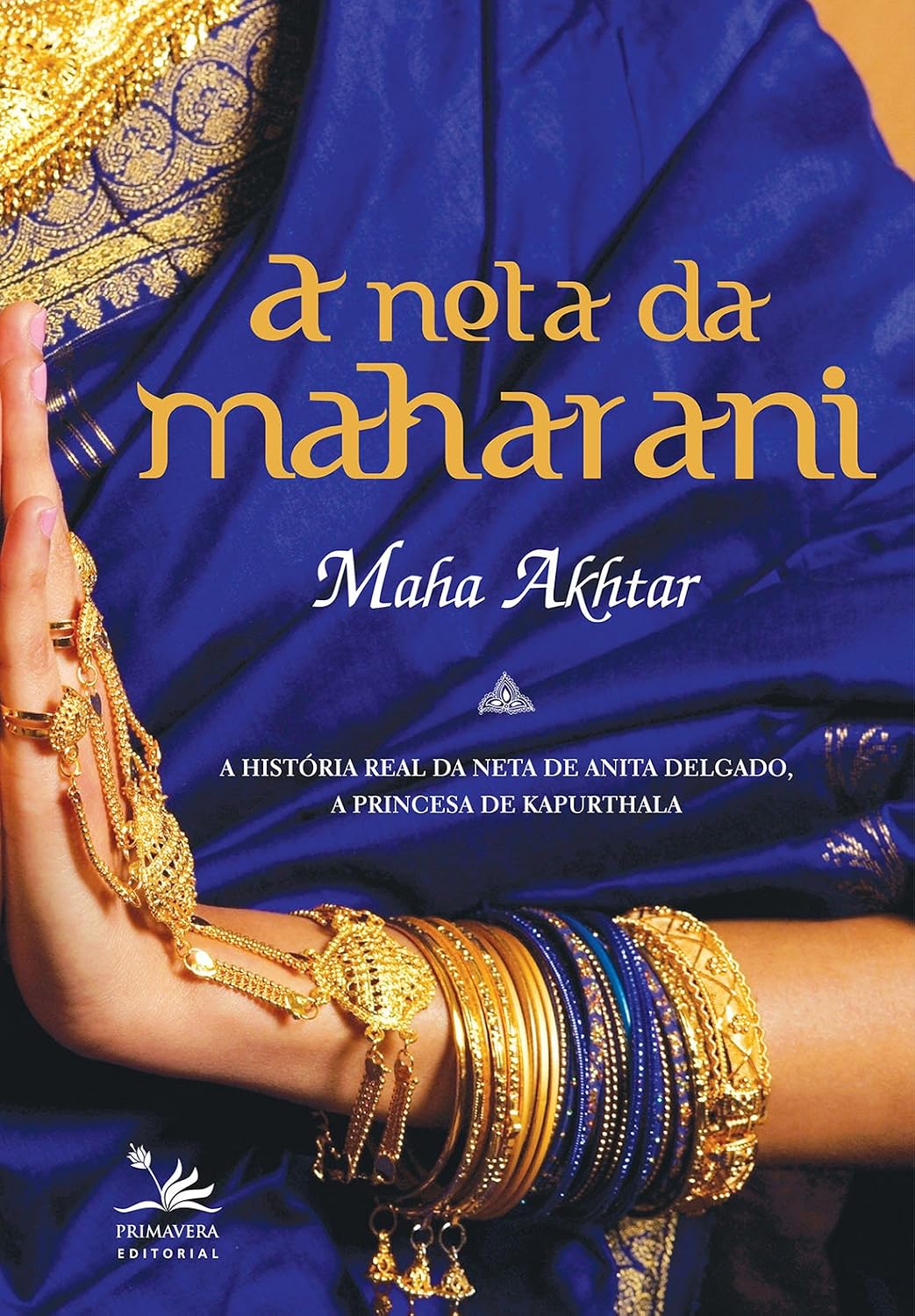 capítulo por capítulo baixar A neta da Maharani - A história real da neta de Anita Delgado, a princesa de Kapurthala