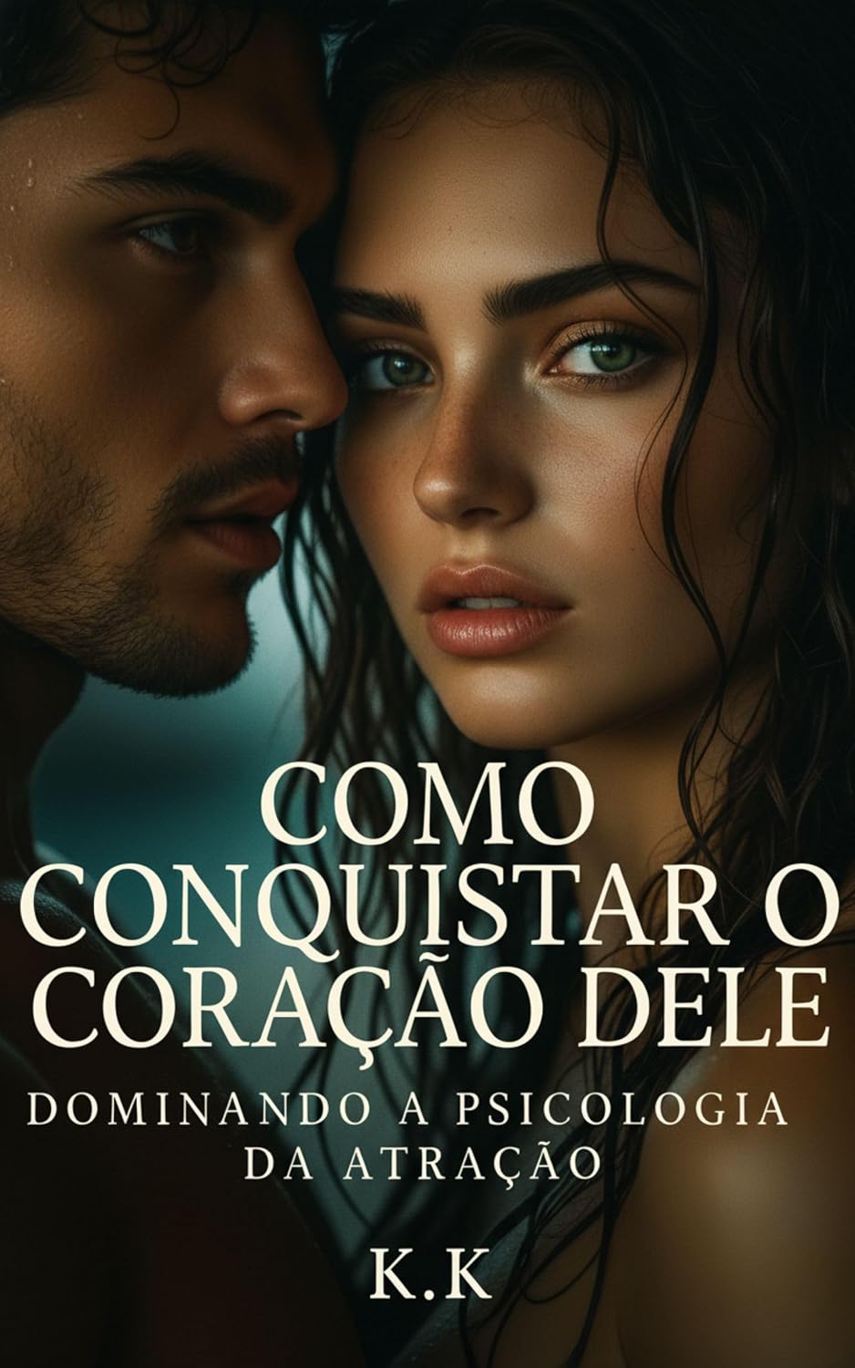 ler totalmente Como Conquistar o Coração Dele: Dominando a Psicologia da Atração
