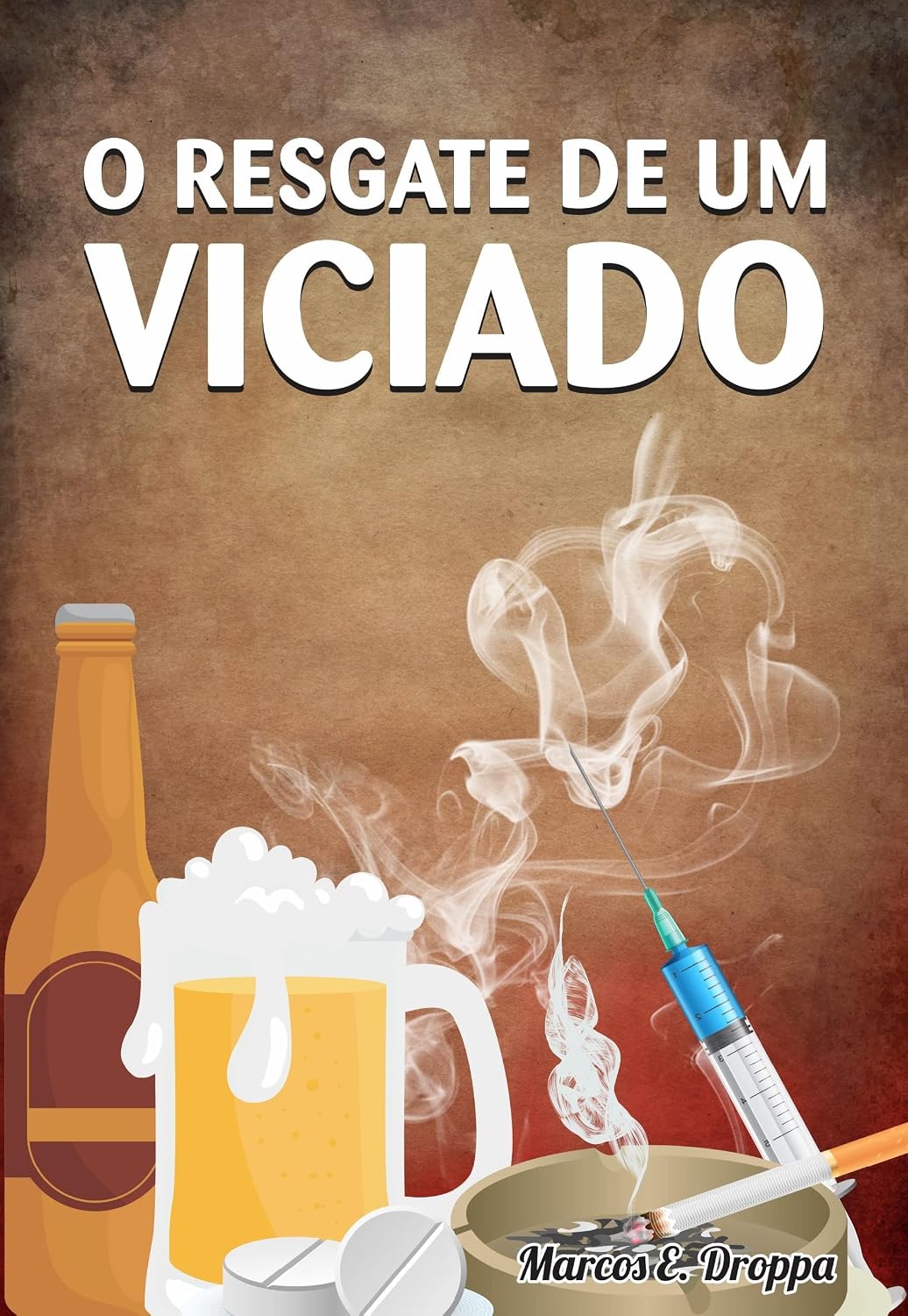 O Resgate de Um Viciado baixar livro de graça