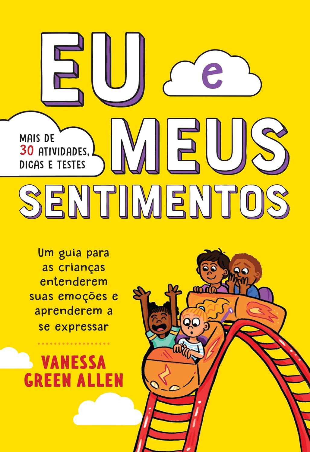 capítulo por capítulo baixar Eu e meus sentimentos: Um guia para as crianças entenderem suas emoções e aprenderem a se expressar