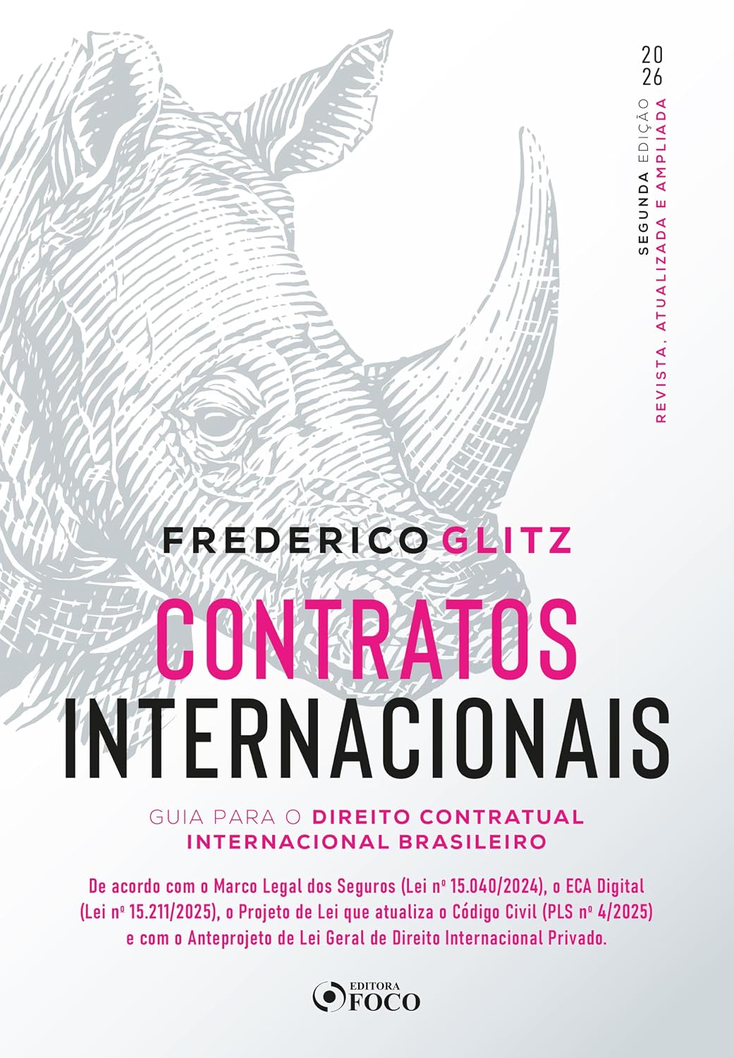 Contratos Internacionais - Guia para o Direito Contratual Internacional Brasileiro - 2ª Ed - 2026