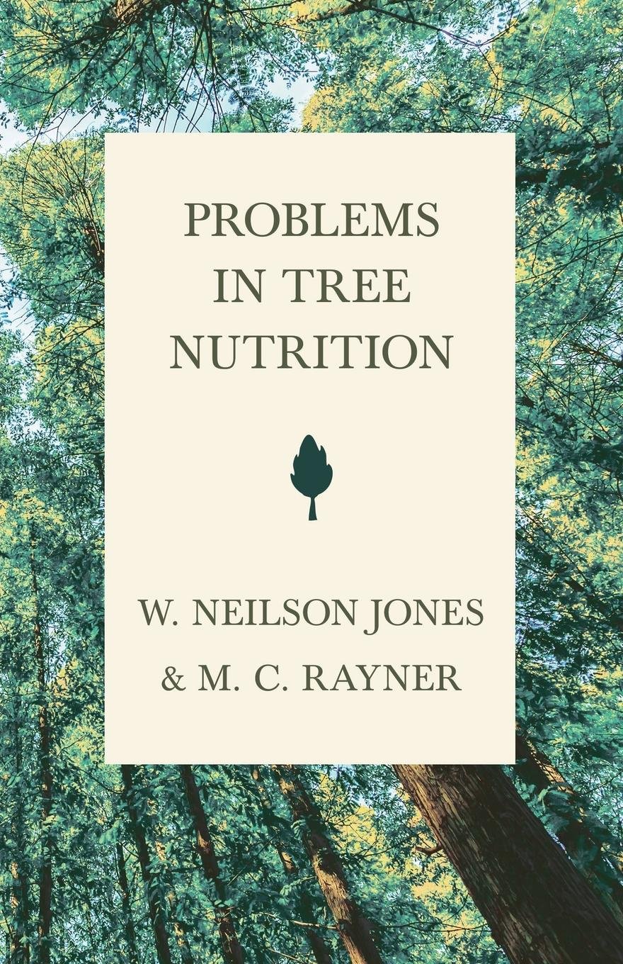 Problems in Tree Nutrition (English Edition)