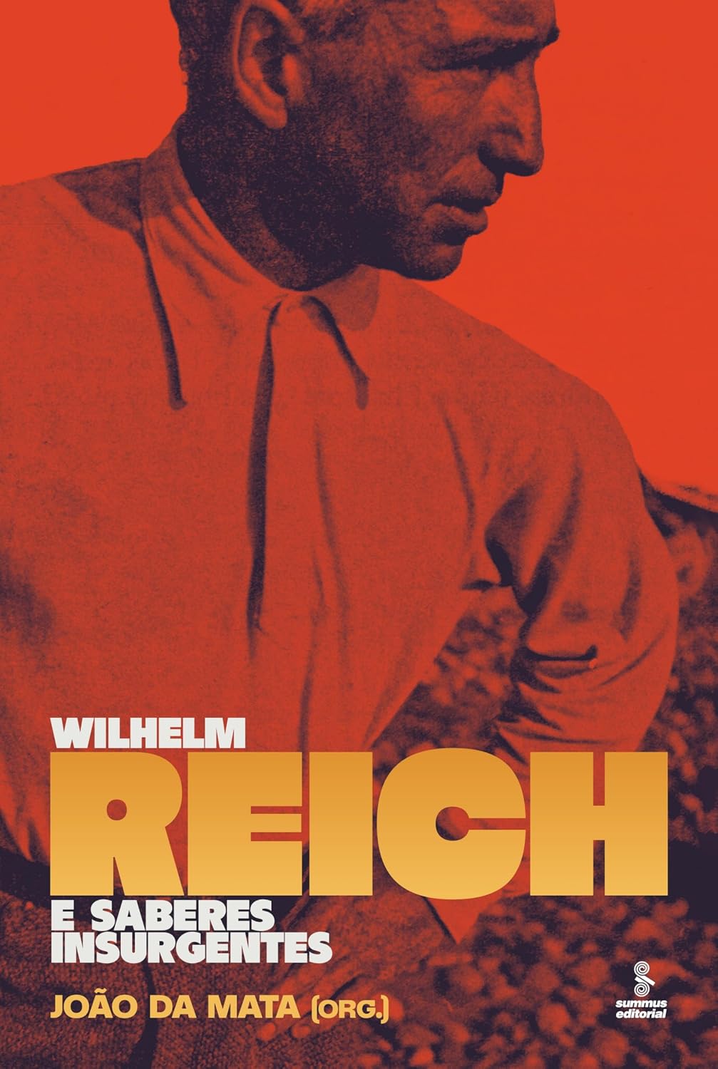 Wilhelm Reich e saberes insurgentes baixar livro de graça
