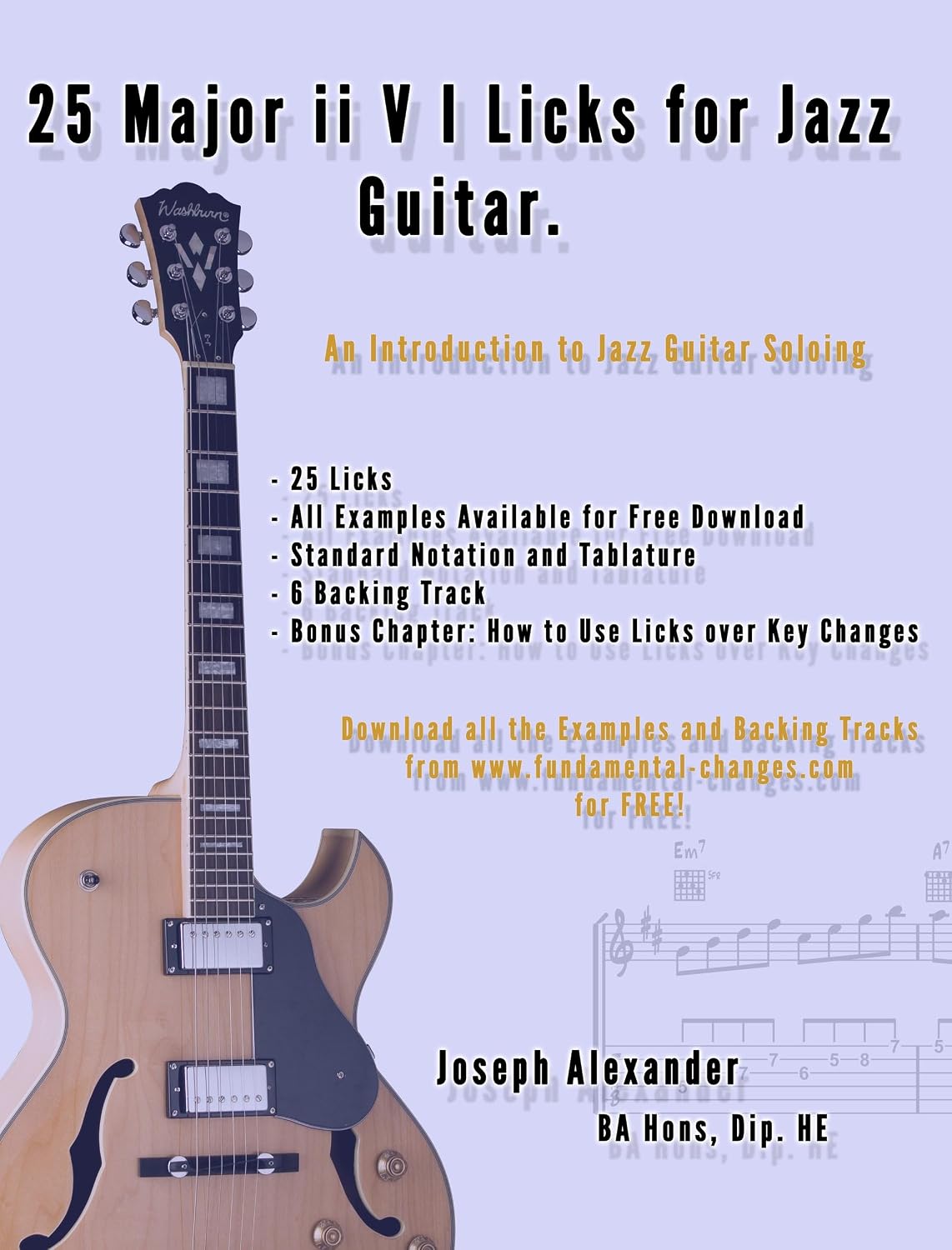capítulo por capítulo baixar 25 Major ii V I Licks for Jazz Guitar. (25 Guitar Licks for... Book 5) (English Edition)