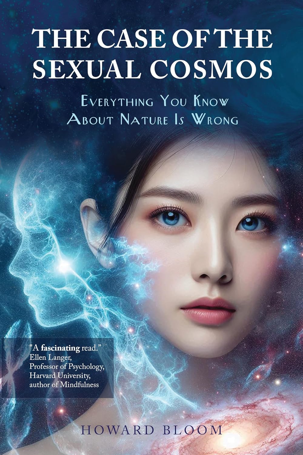 ler totalmente A Case of the Sexual Cosmos: Everything You Know About Nature is Wrong (English Edition)