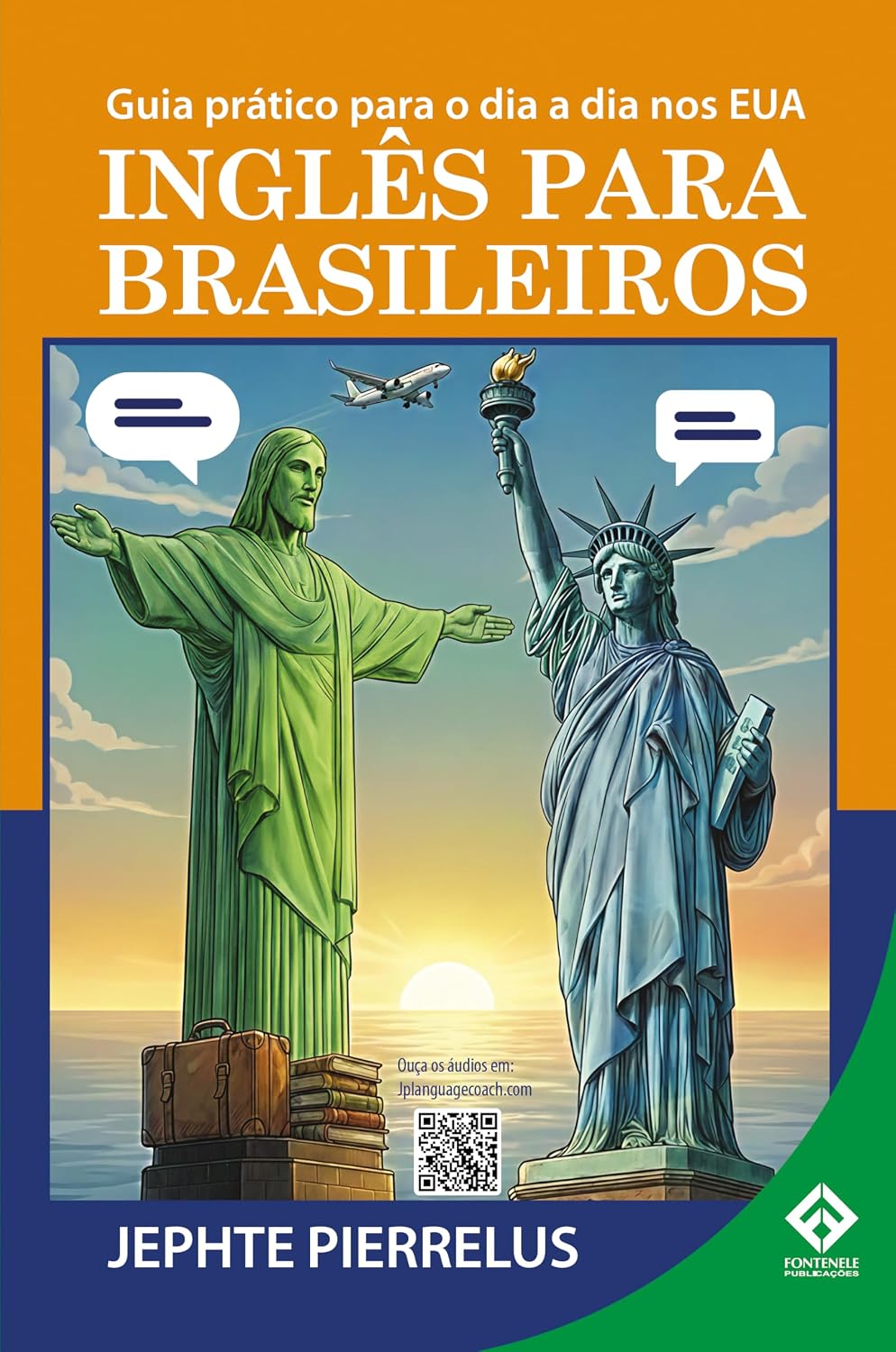 ler totalmente INGLÊS PARA BRASILEIROS - Guia prático para o dia a dia nos EUA