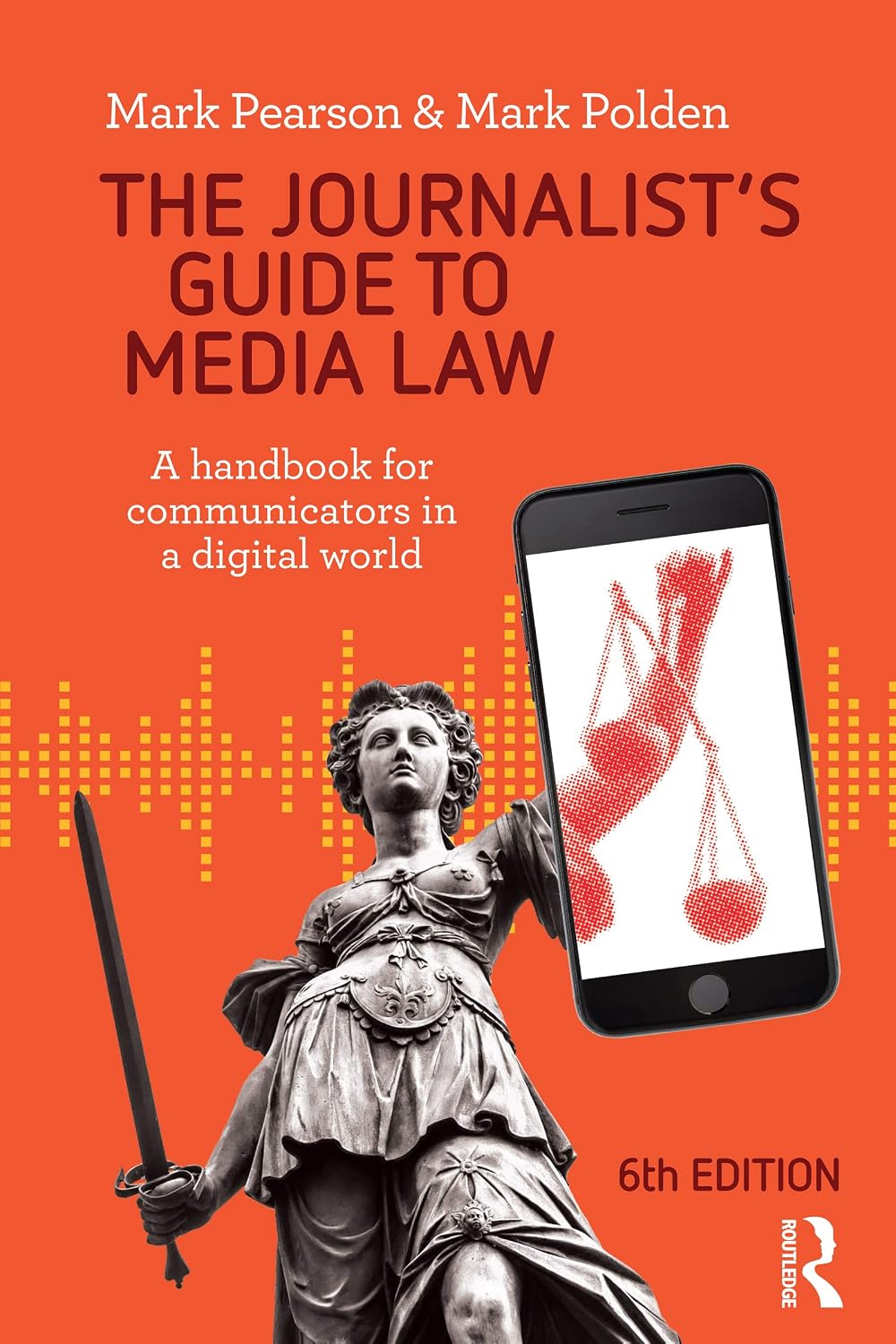 The Journalist's Guide to Media Law: A handbook for communicators in a digital world (English Edition) baixar livro de graça
