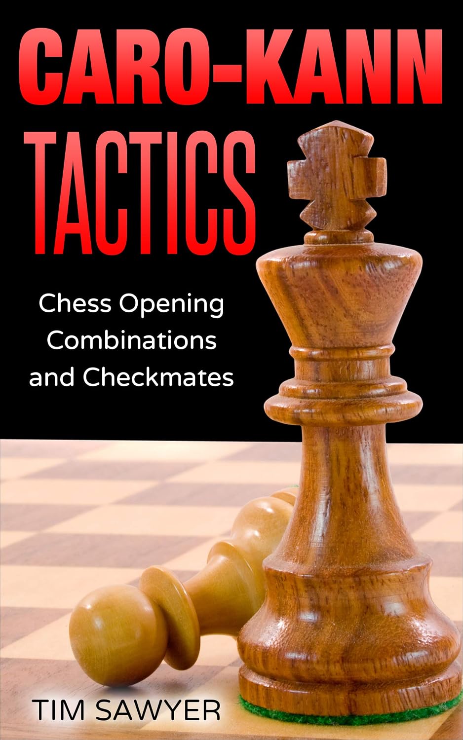 Caro-Kann Tactics: Chess Opening Combinations and Checkmates (Sawyer Chess Tactics Book 5) (English Edition) baixar livro de graça