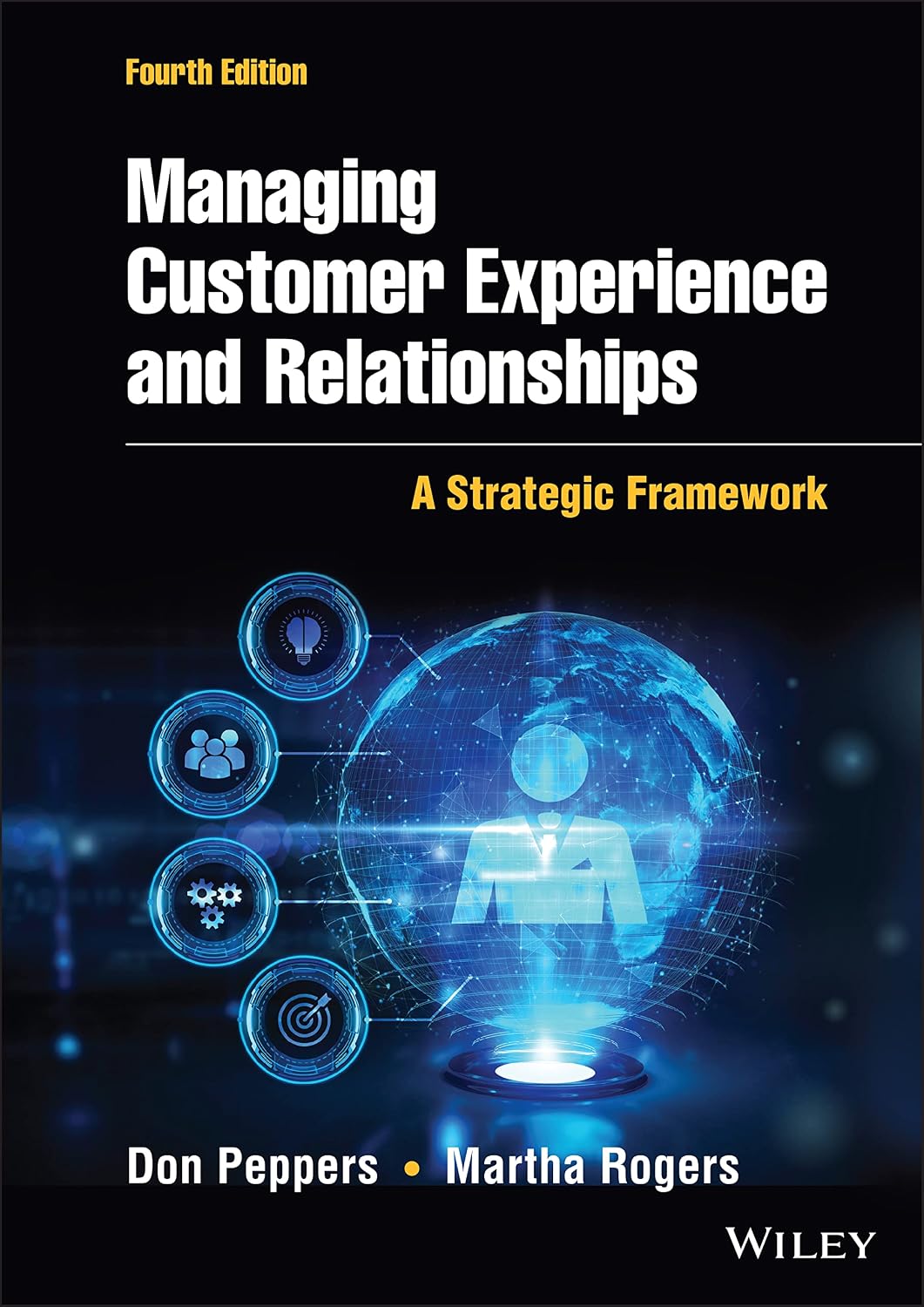 ler totalmente Managing Customer Experience and Relationships: A Strategic Framework