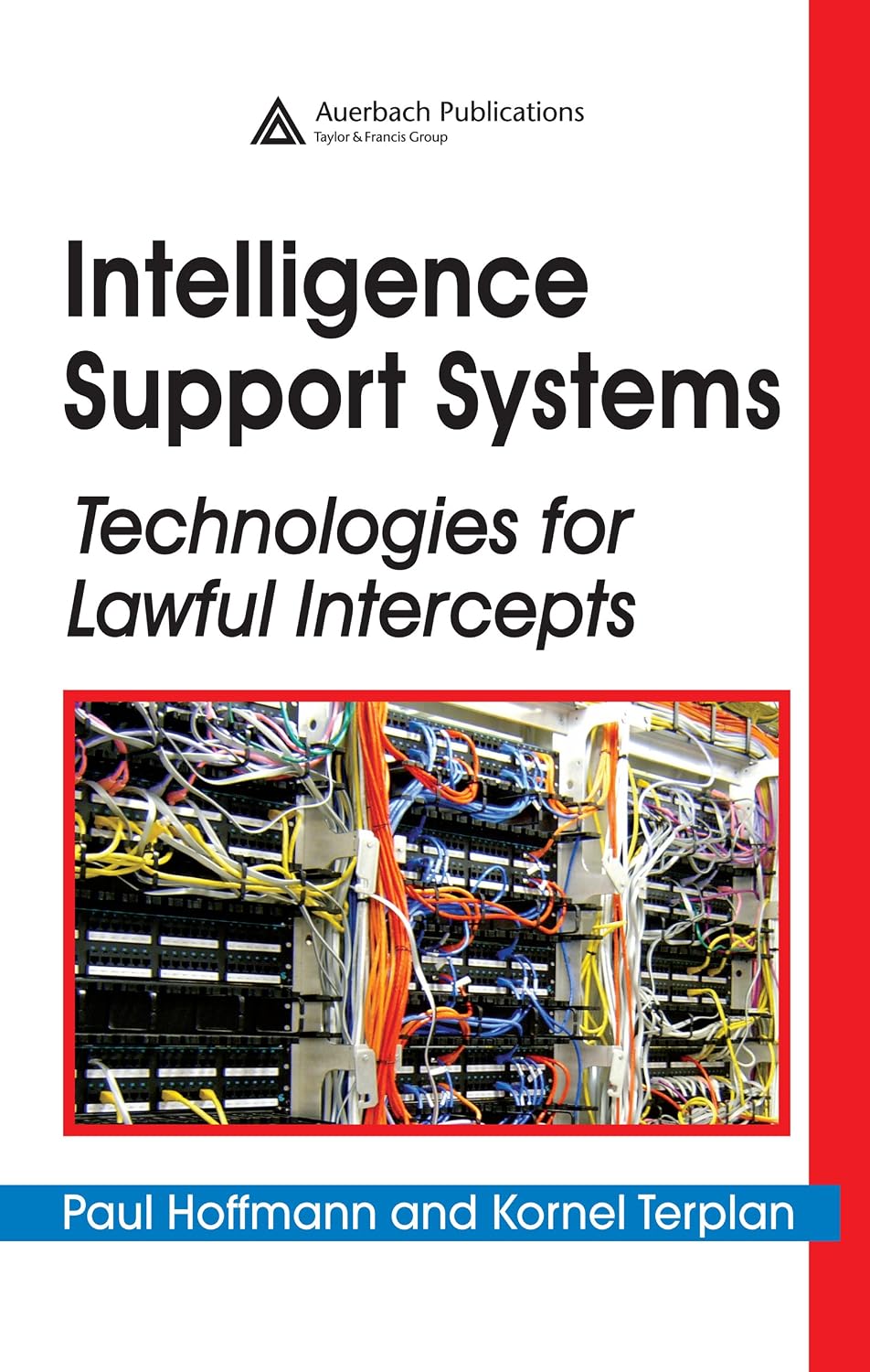 Intelligence Support Systems: Technologies for Lawful Intercepts (English Edition) baixar livro de graça