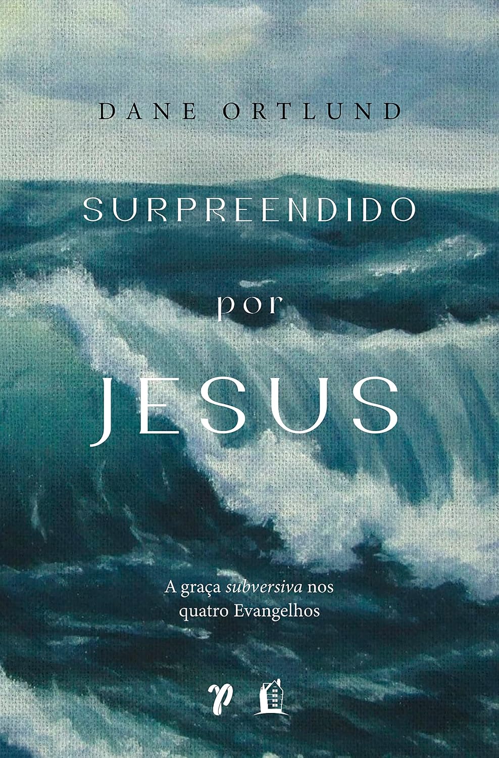 Surpreendido por Jesus: A graça subversiva nos quatro evangelhos baixar o livro de graça
