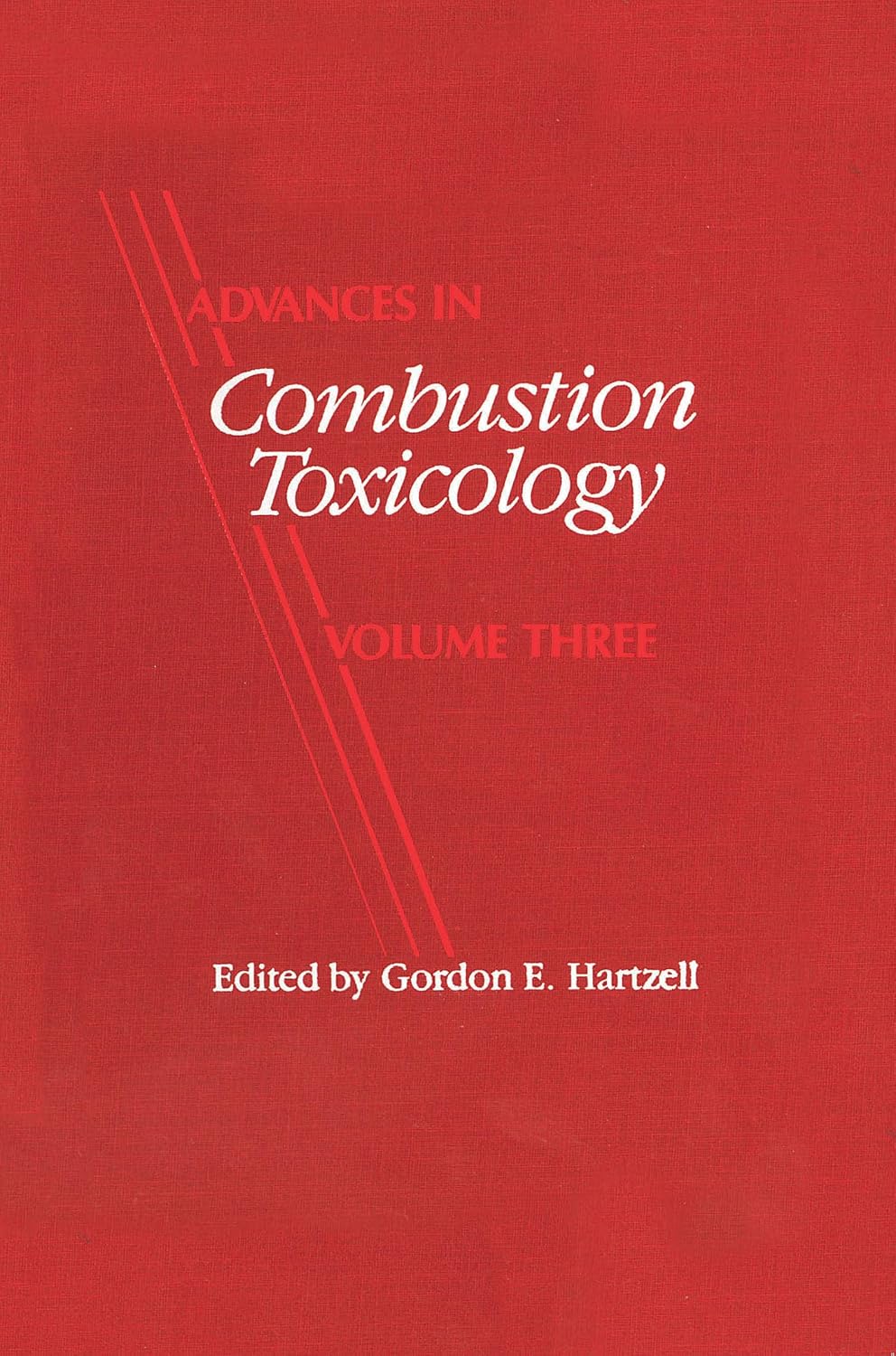 ler totalmente Advances in Combustion Toxicology, Volume III (English Edition)