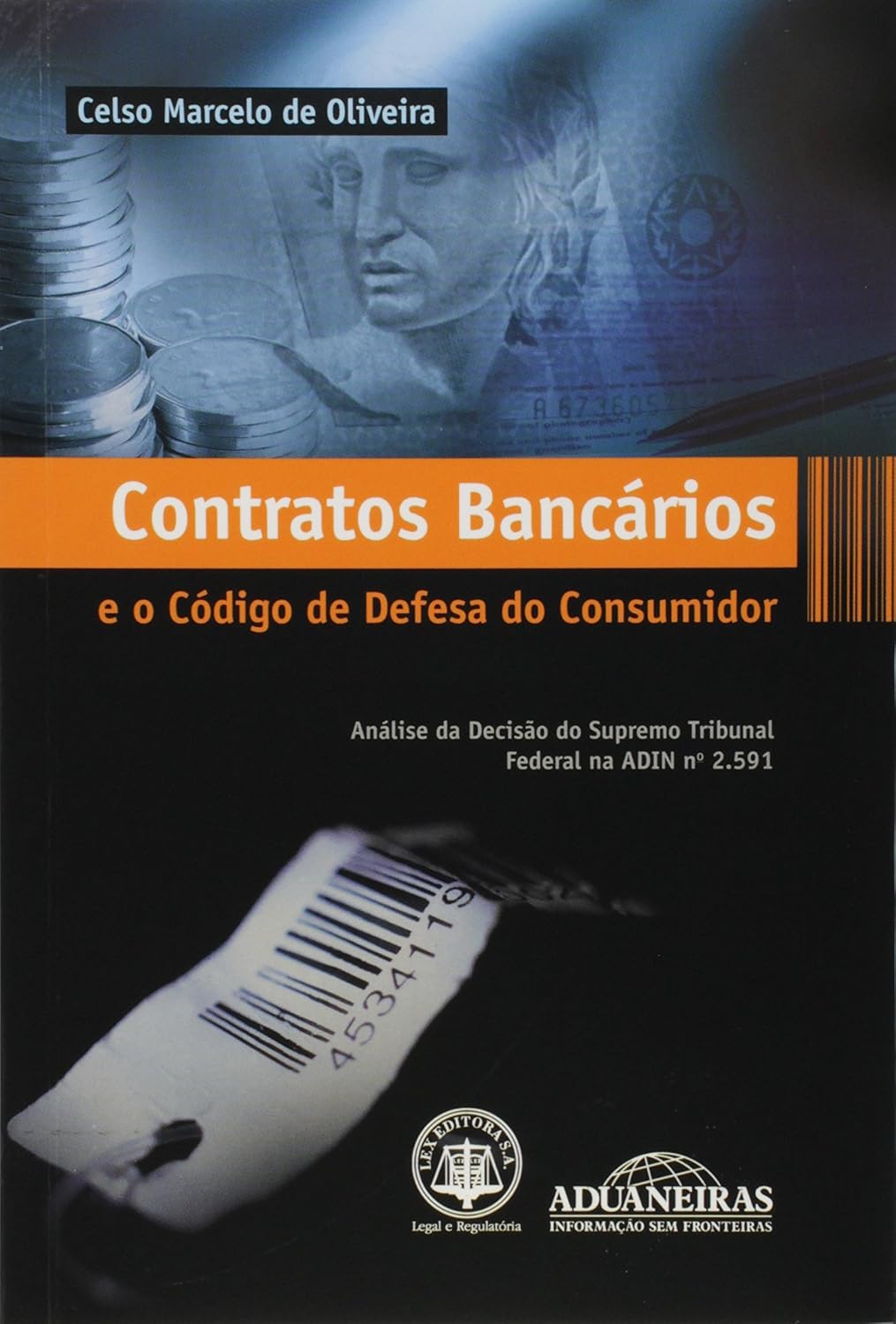 Contratos Bancários e o Código de Defesa do Consumidor baixar livro de graça